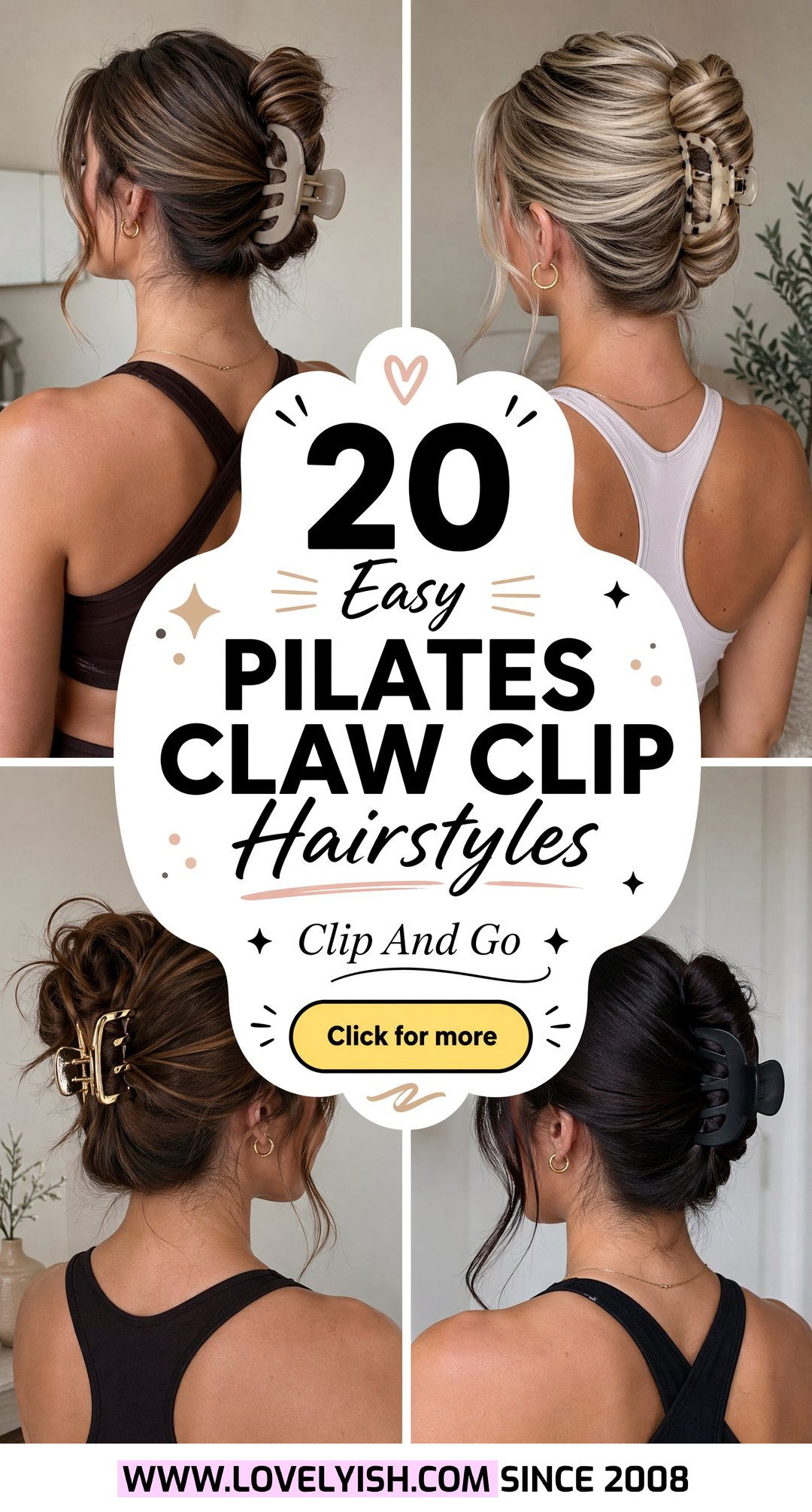 20 Easy Pilates Claw Clip Hairstyle Ideas for Your Workout - 20 Easy Pilates Claw Clip Hairstyle Ideas for Your Workout