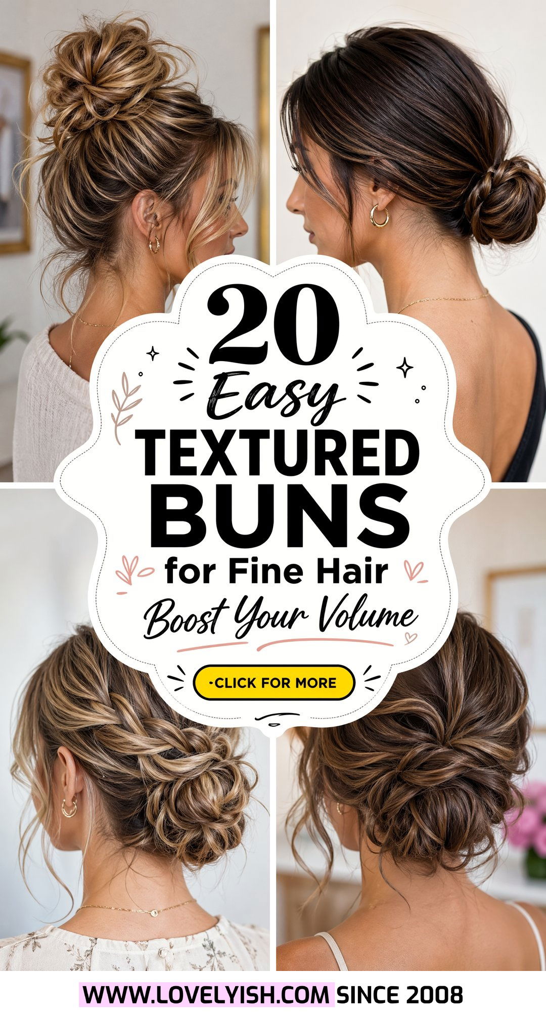 20 Easy Textured Bun for Fine Hair Ideas to Boost Volume - 20 Easy Textured Bun for Fine Hair Ideas to Boost Volume
