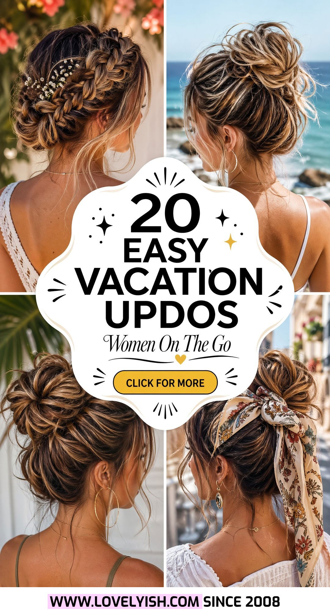 20 Easy Vacation Updo Ideas Perfect for Women on the Go - 20 Easy Vacation Updo Ideas Perfect for Women on the Go