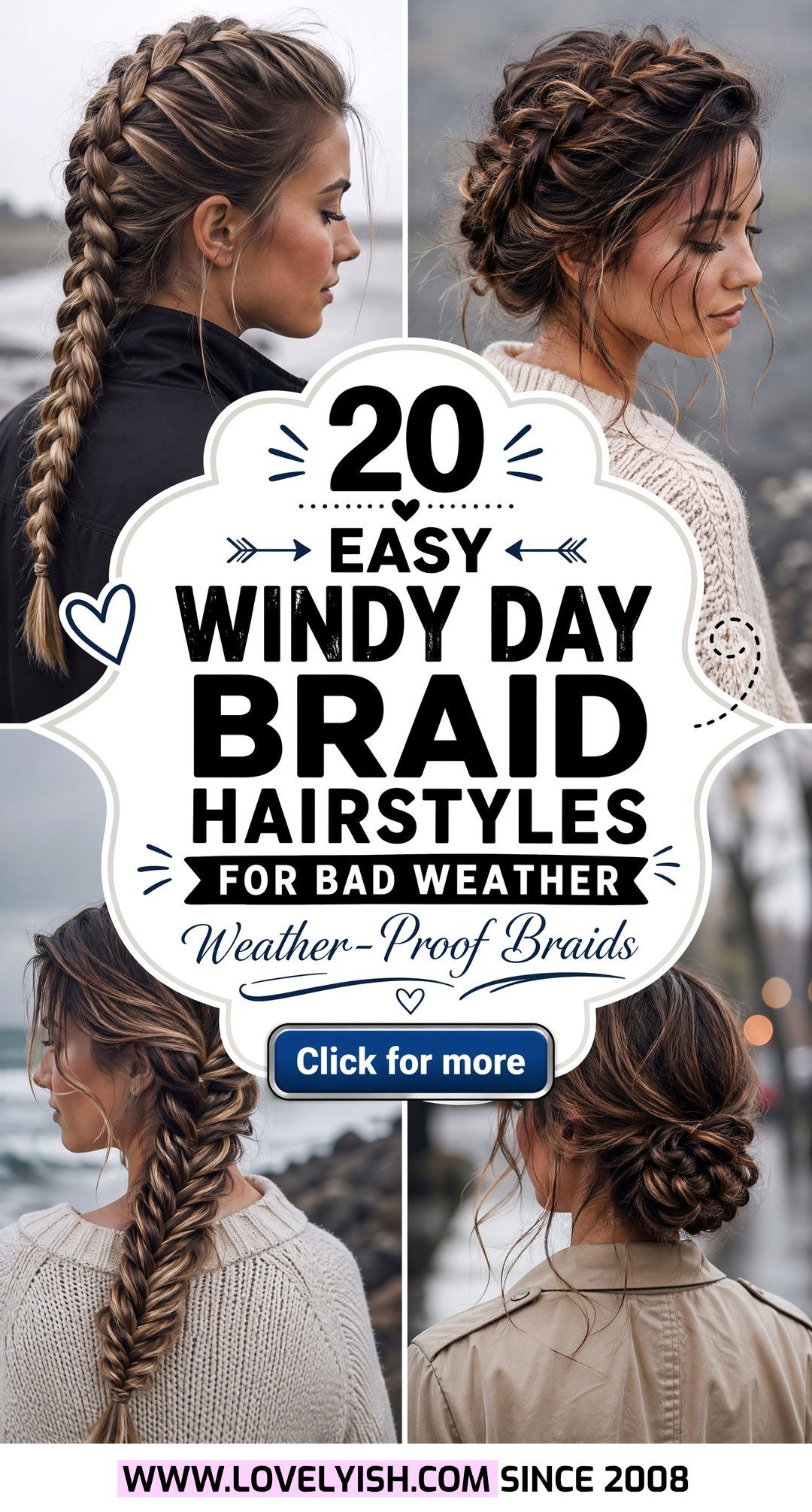 20 Easy Windy Day Braid Hairstyle Ideas for Bad Weather - 20 Easy Windy Day Braid Hairstyle Ideas for Bad Weather