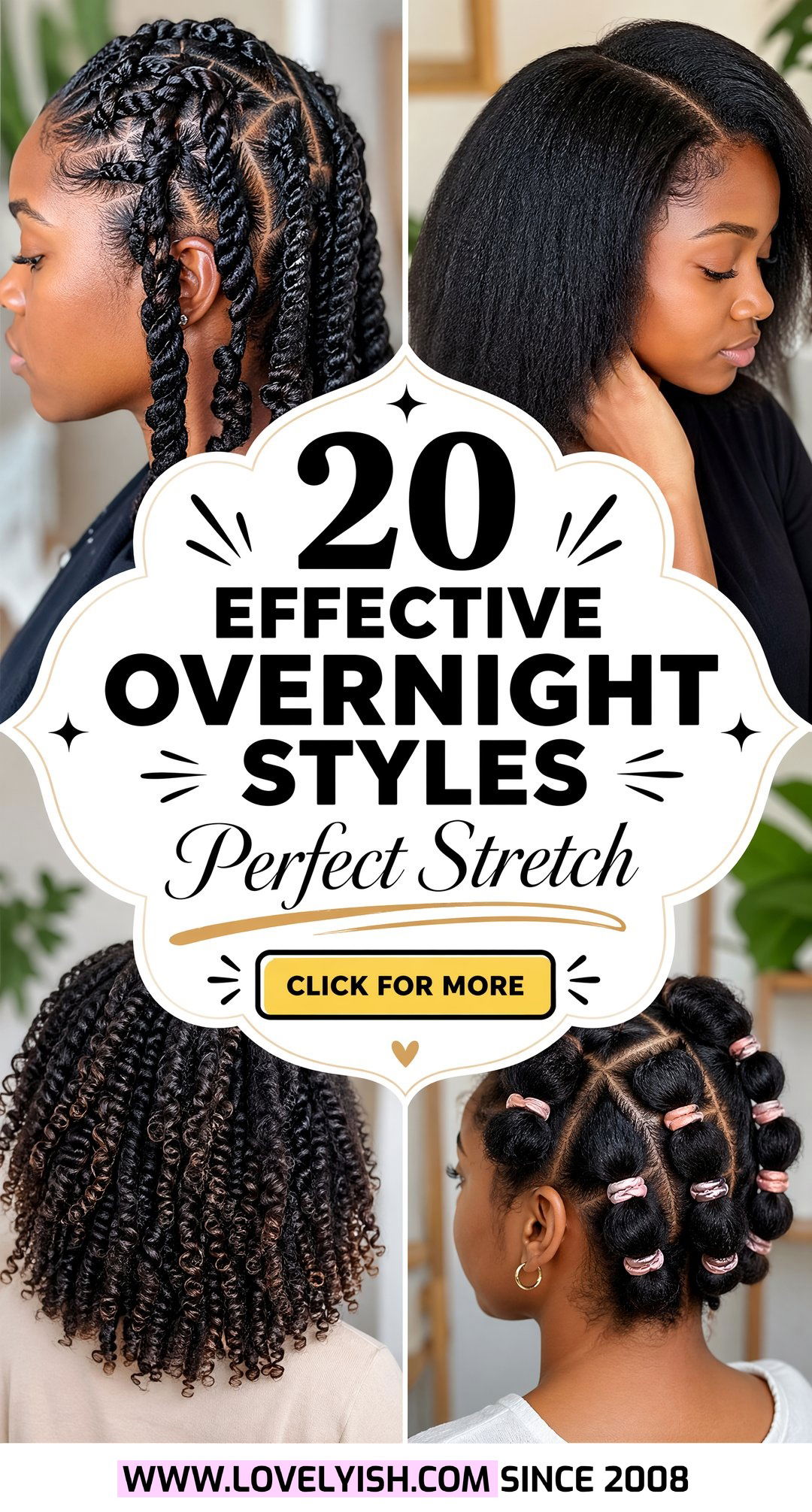 20 Effective Overnight Styles For Perfect Natural Hair Stretch - 20 Effective Overnight Styles For Perfect Natural Hair Stretch
