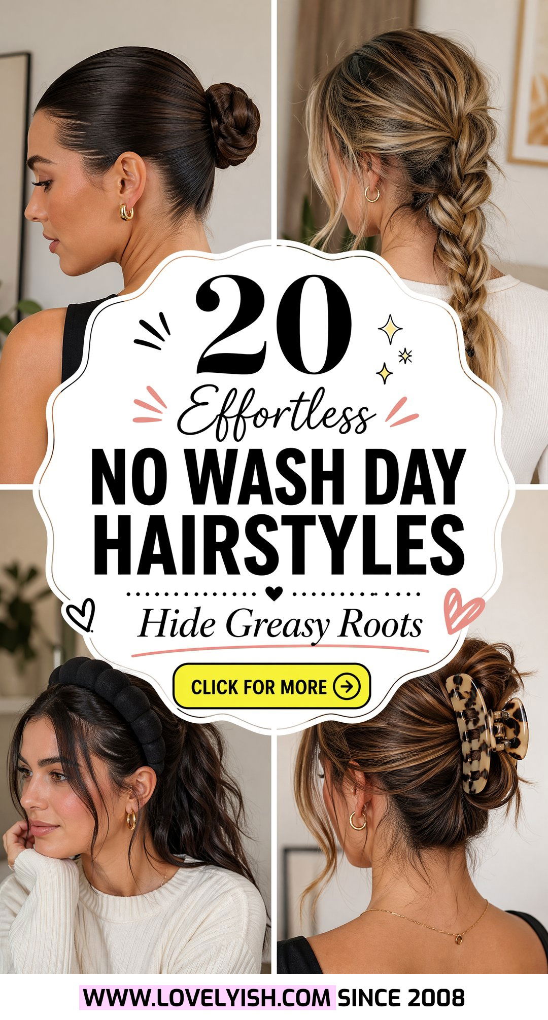 20 Effortless No Wash Day Hairstyles to Hide Greasy Hair - 20 Effortless No Wash Day Hairstyles to Hide Greasy Hair