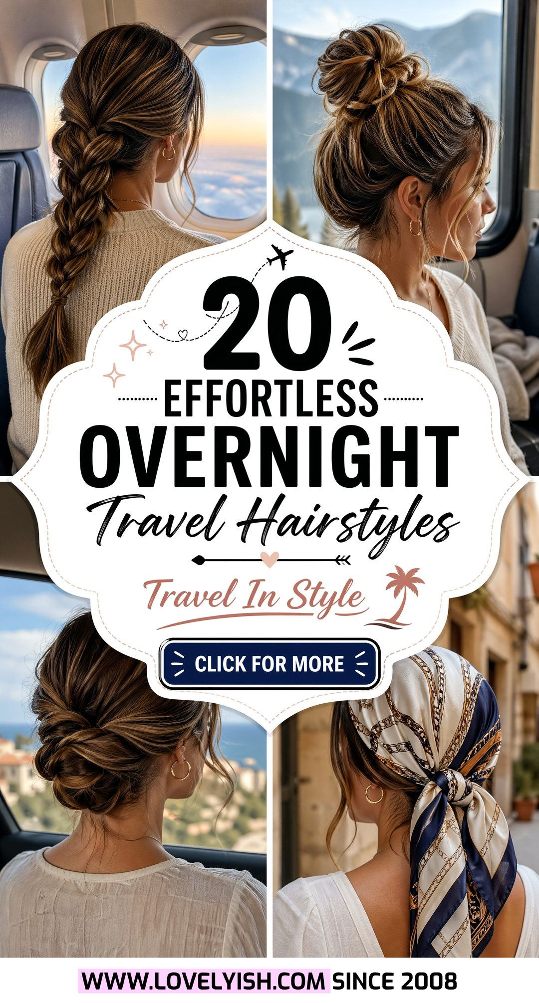20 Effortless Overnight Travel Hairstyles For Your Next Trip - 20 Effortless Overnight Travel Hairstyles For Your Next Trip