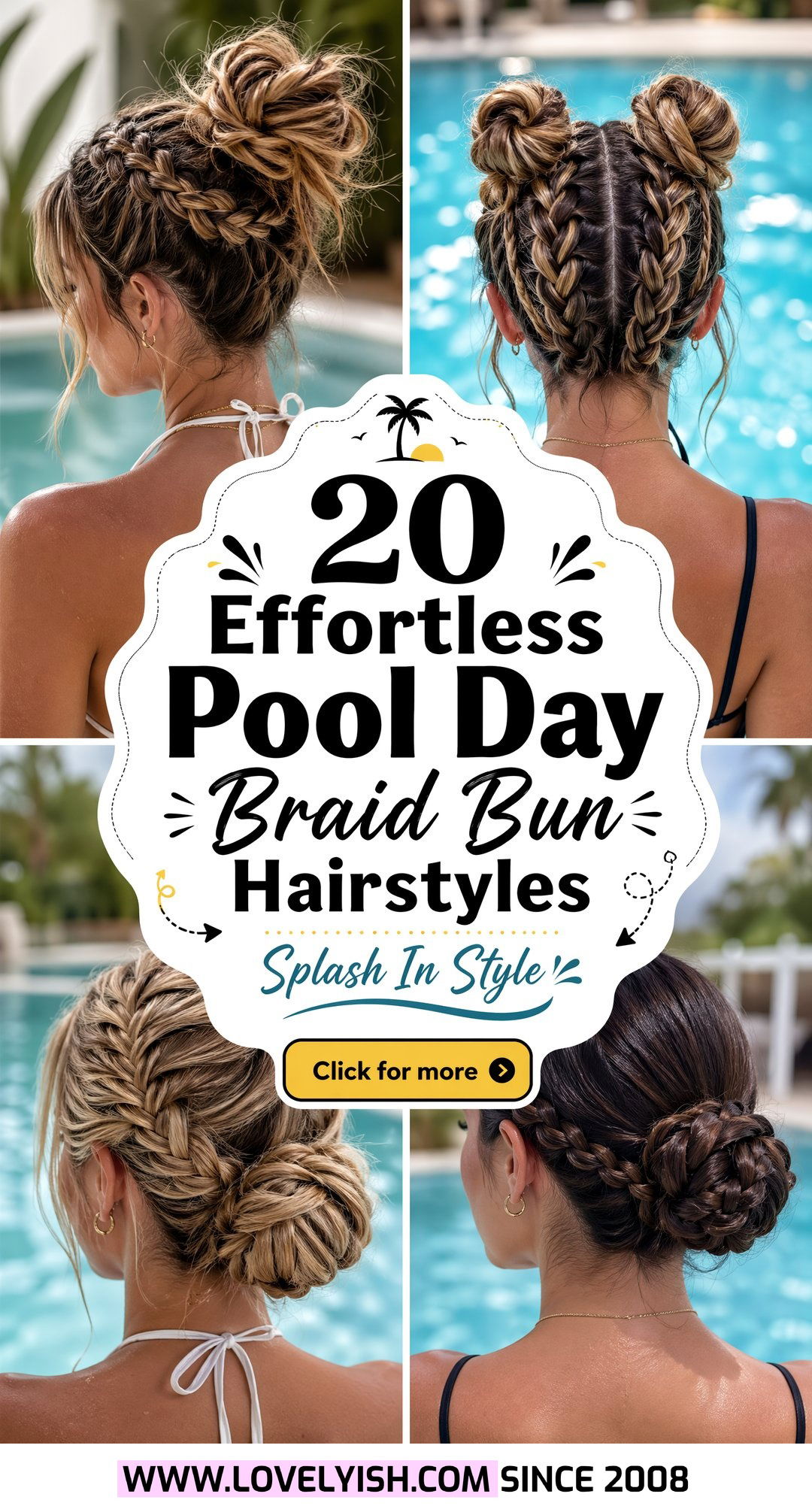 20 Effortless Pool Day Braid Bun Hairstyle Ideas for Summer - 20 Effortless Pool Day Braid Bun Hairstyle Ideas for Summer