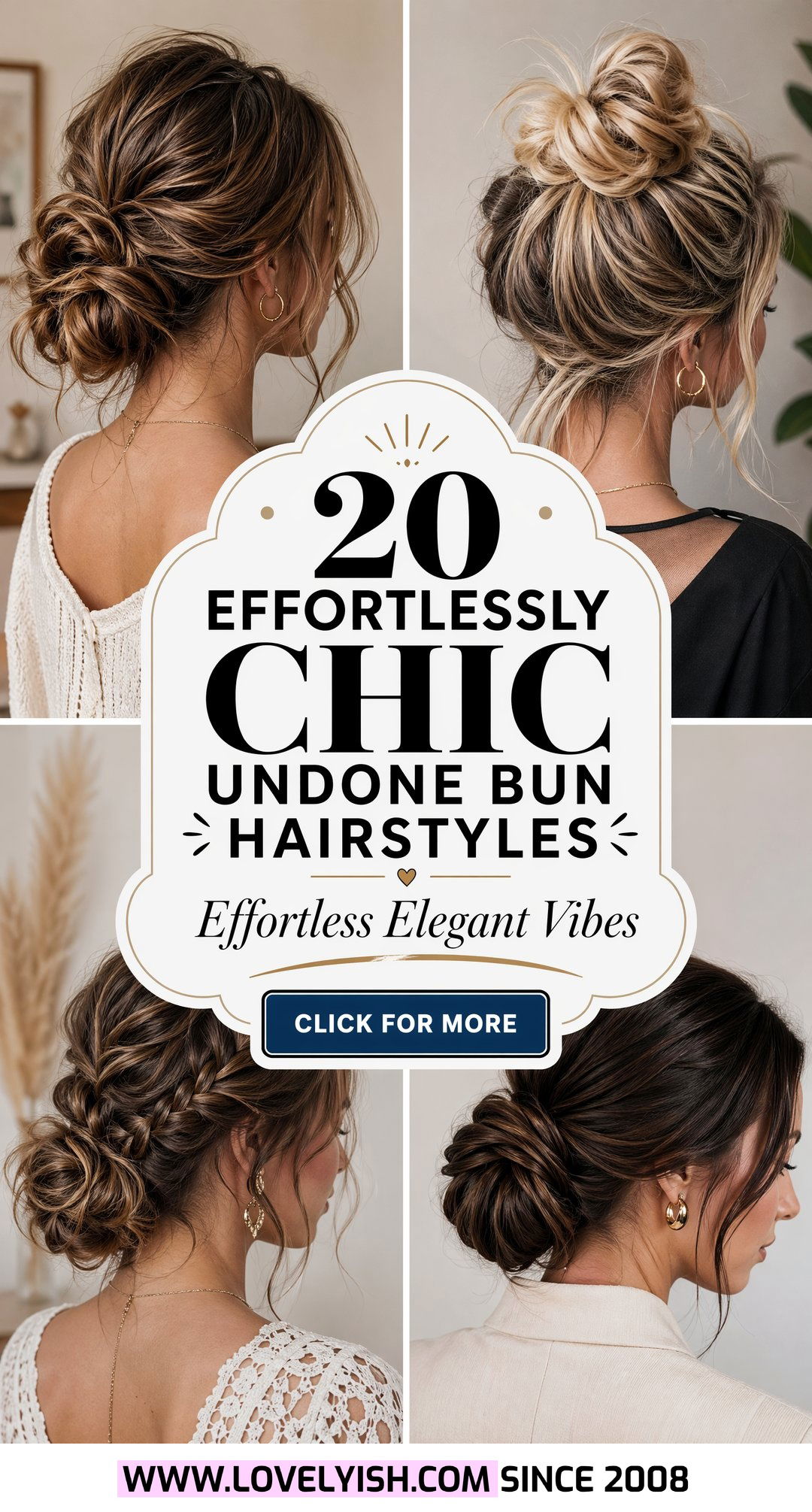 20 Effortlessly Chic Undone Bun Hairstyles for Every Occasion - 20 Effortlessly Chic Undone Bun Hairstyles for Every Occasion