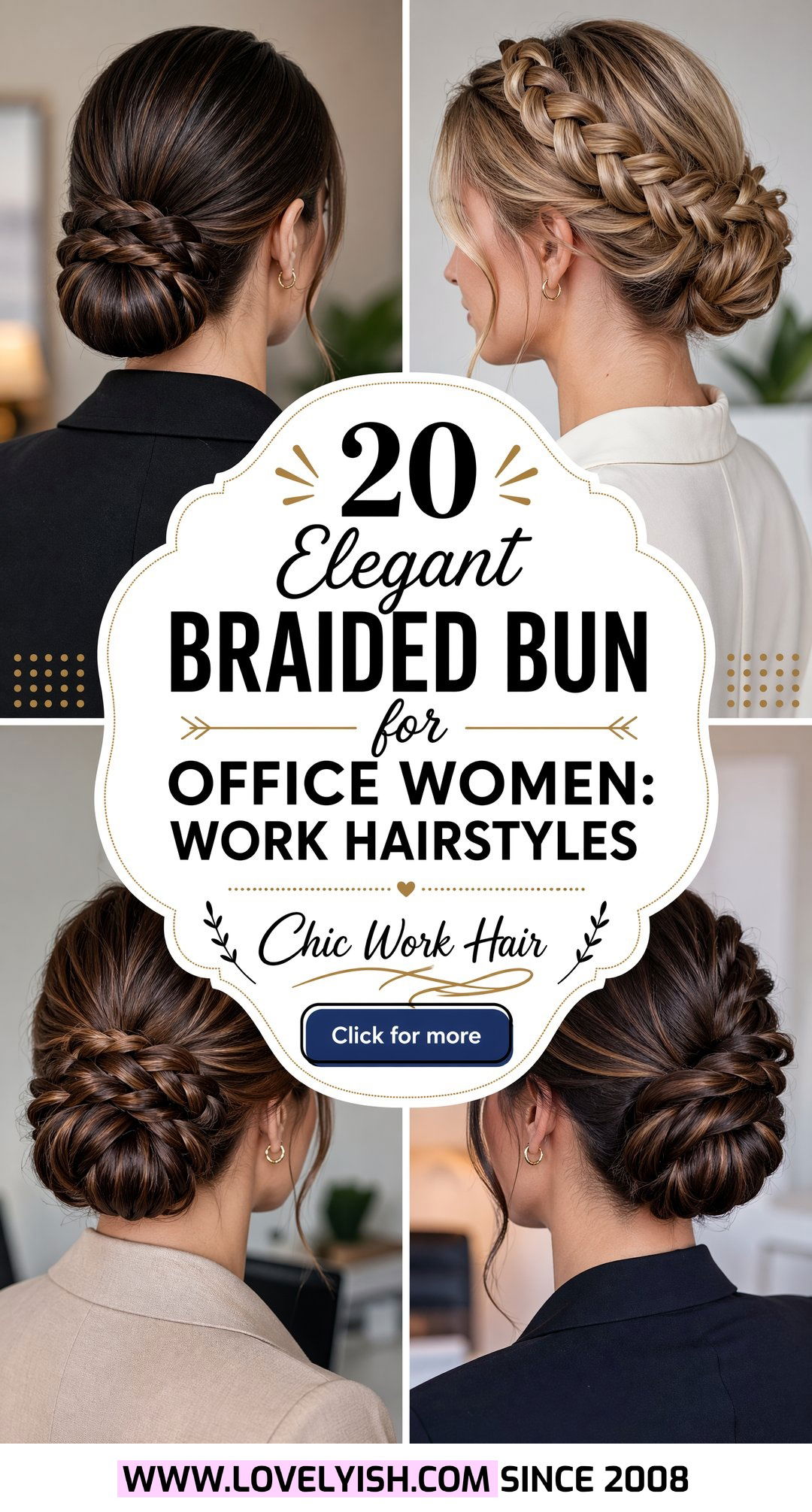 20 Elegant Braided Bun for Office Women Work Hairstyles - 20 Elegant Braided Bun for Office Women: Work Hairstyles