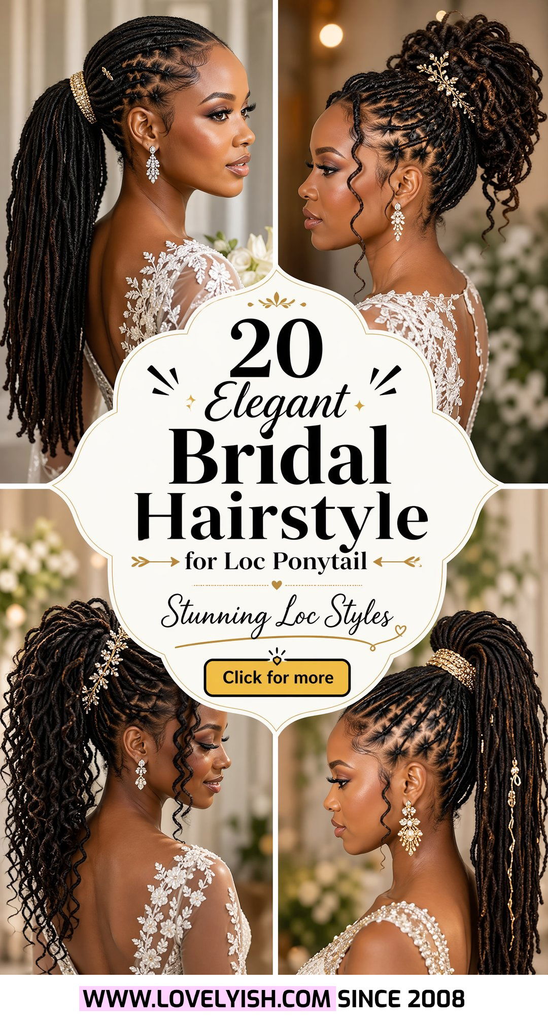20 Elegant Bridal Hairstyle for Loc Ponytail Inspirations - 20 Elegant Bridal Hairstyle for Loc Ponytail Inspirations
