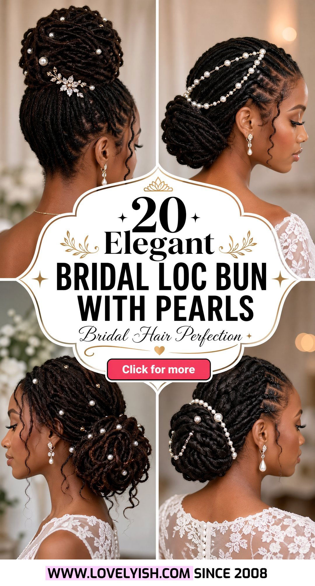 20 Elegant Bridal Loc Bun With Pearls For Your Big Day - 20 Elegant Bridal Loc Bun With Pearls For Your Big Day