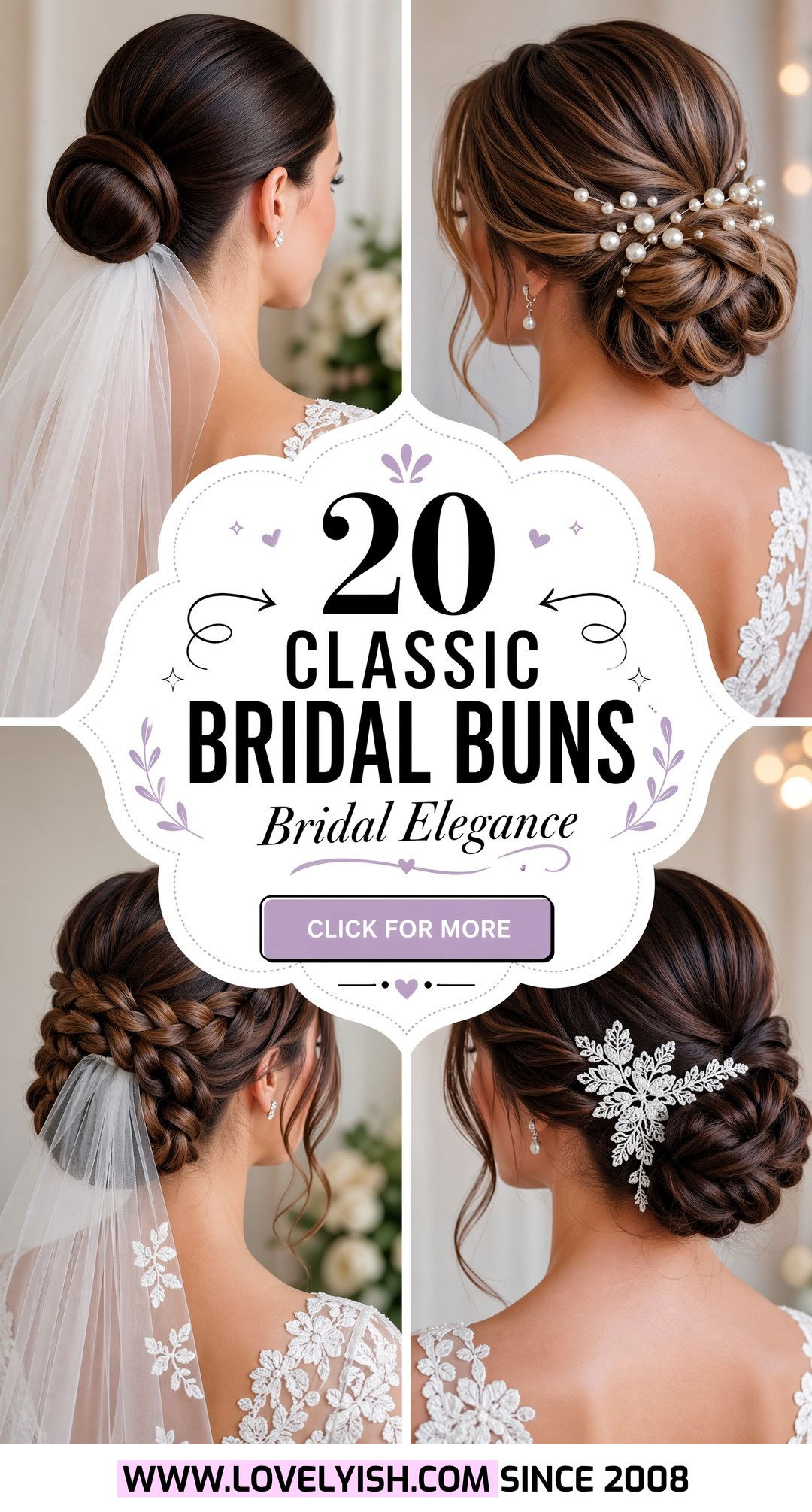 20 Elegant Classic Bridal Bun for Veil Styles for Brides - 20 Elegant Classic Bridal Bun for Veil Styles for Brides
