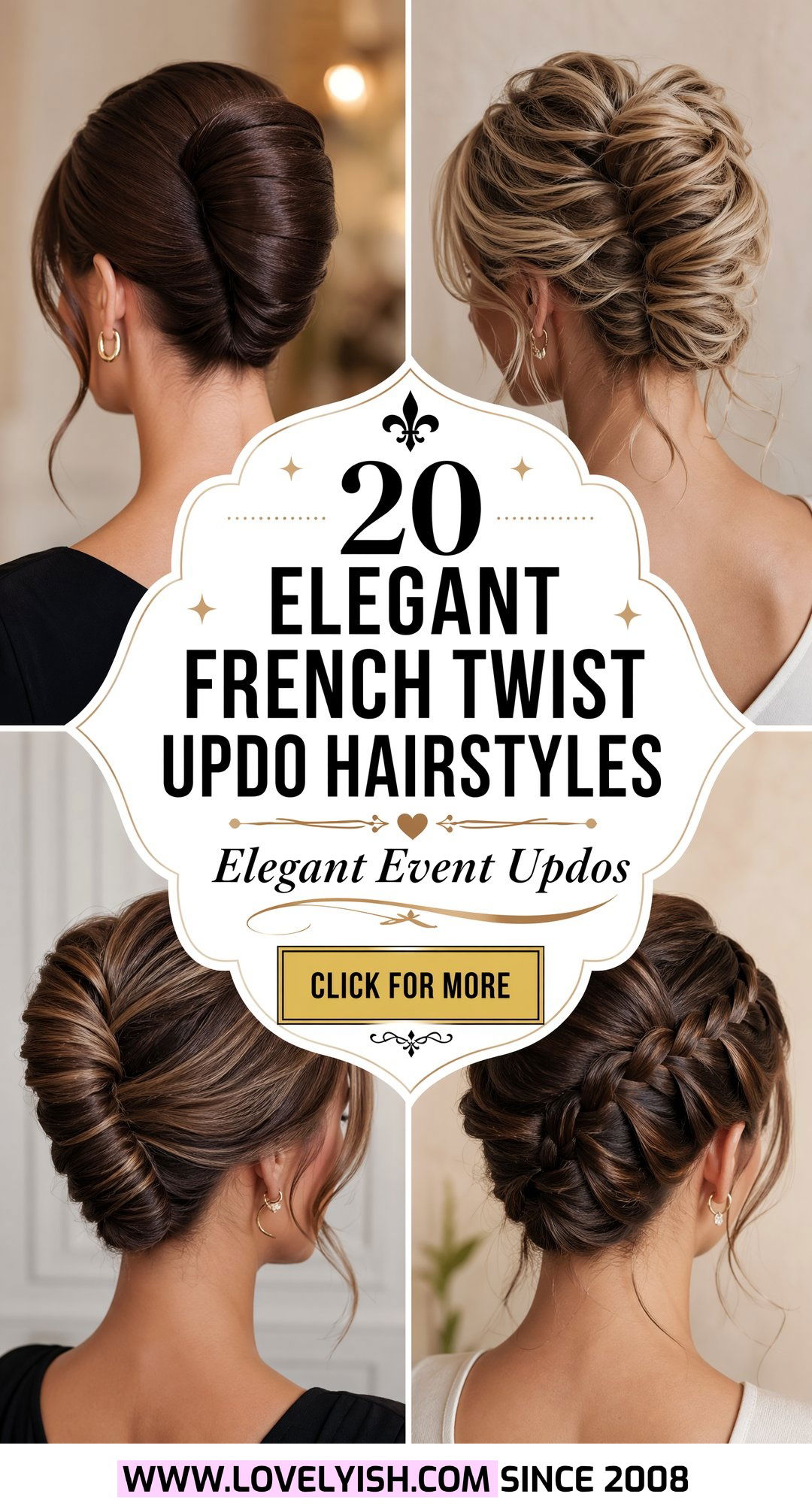 20 Elegant French Twist Updo Hairstyle Ideas for Any Event - 20 Elegant French Twist Updo Hairstyle Ideas for Any Event
