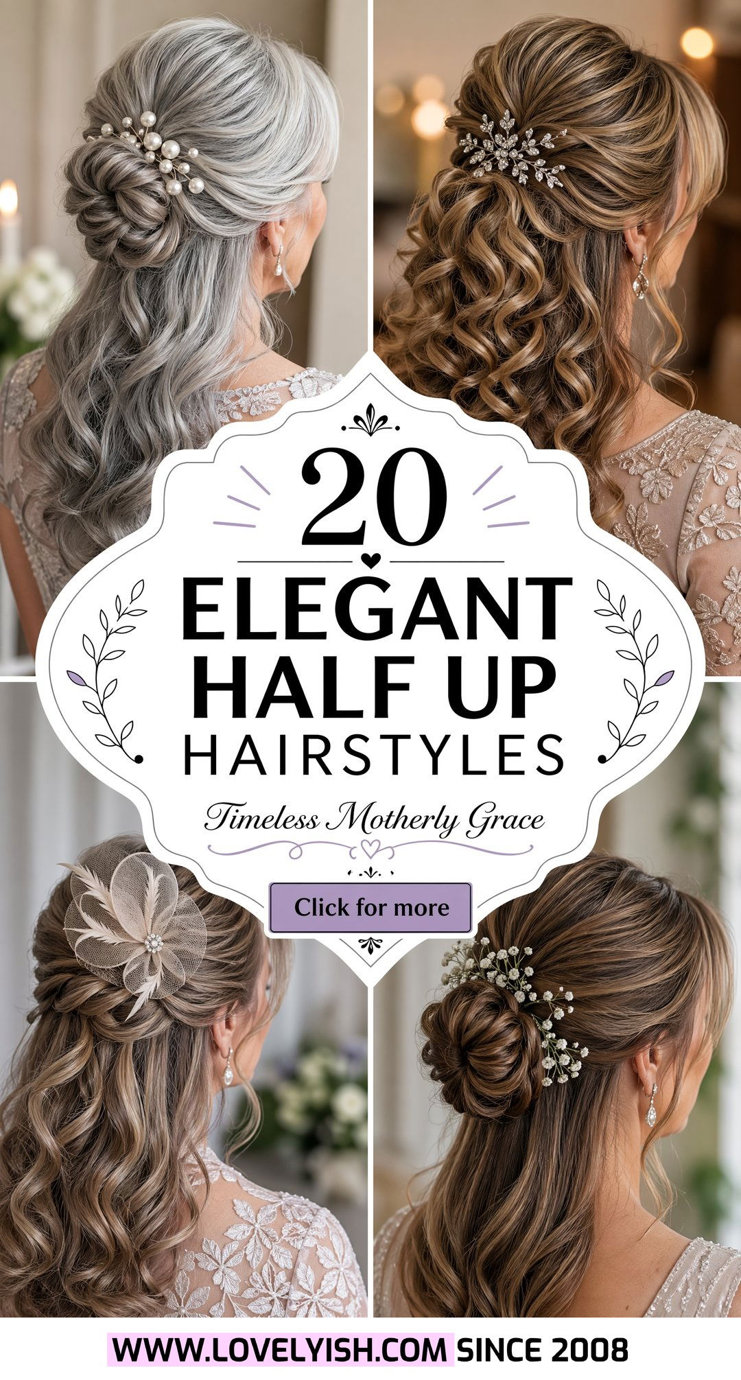 20 Elegant Half Up Hairstyle Ideas for Mother of the Bride - 20 Elegant Half Up Hairstyle Ideas for Mother of the Bride