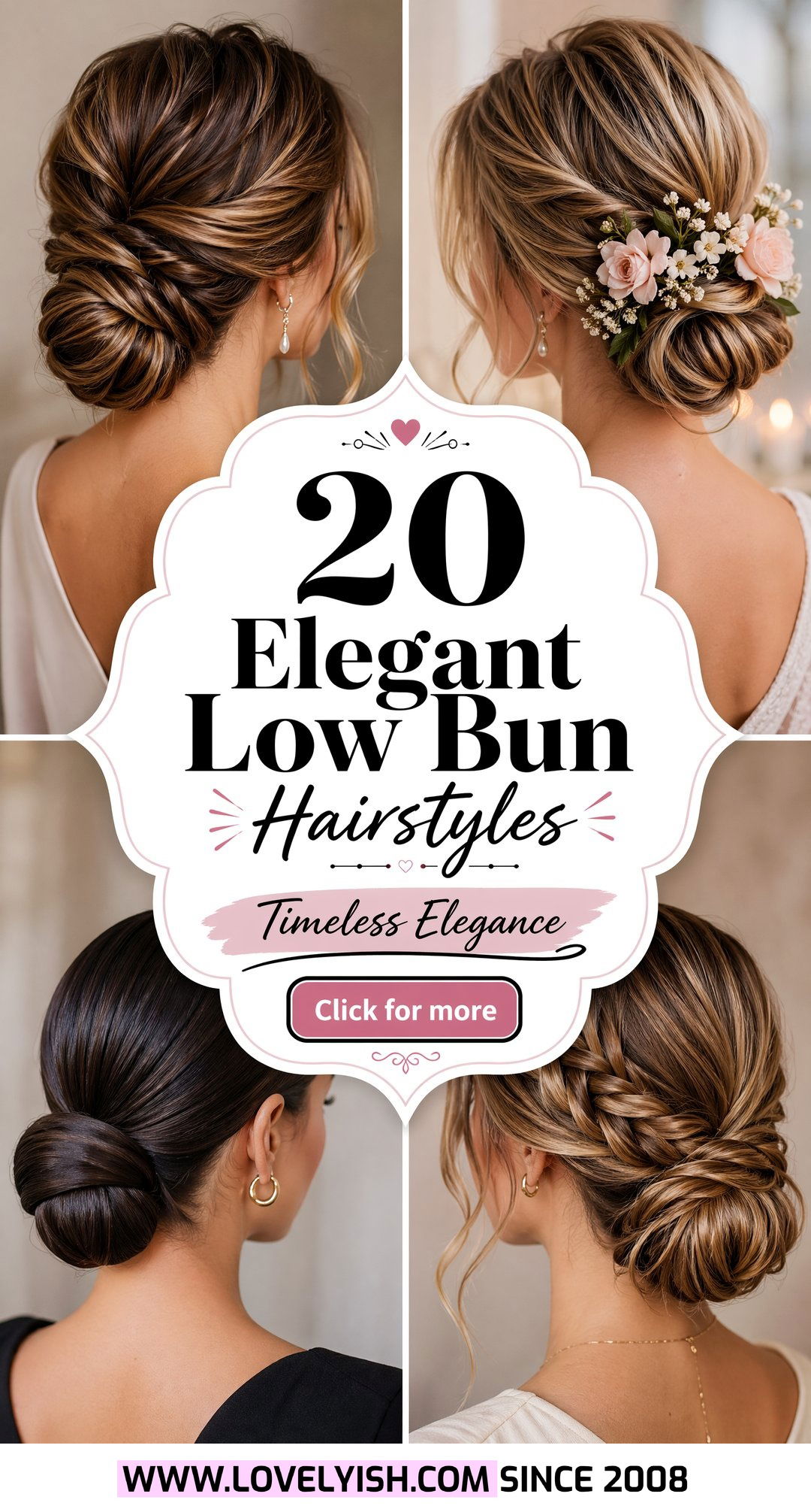 20 Elegant Low Bun Hairstyles for the Mother of the Bride - 20 Elegant Low Bun Hairstyles for the Mother of the Bride