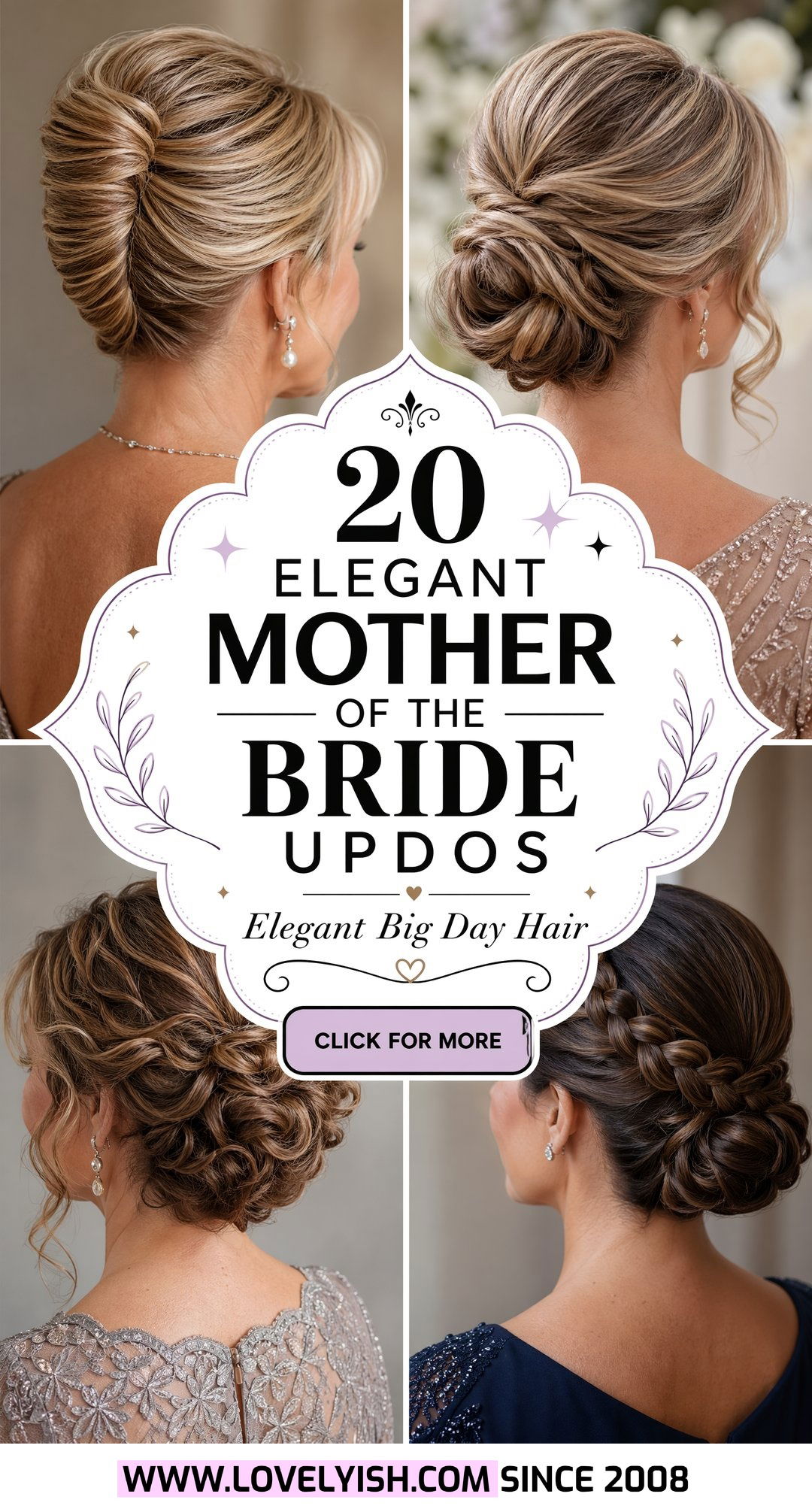 20 Elegant Mother of the Bride Updo Ideas for the Big Day - 20 Elegant Mother of the Bride Updo Ideas for the Big Day