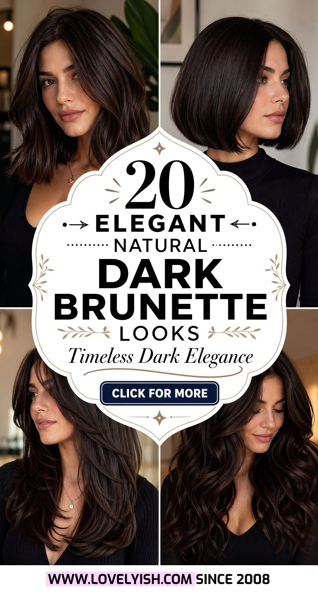 20 Elegant Natural Dark Brunette for Mature Women to Love - 20 Elegant Natural Dark Brunette for Mature Women to Love