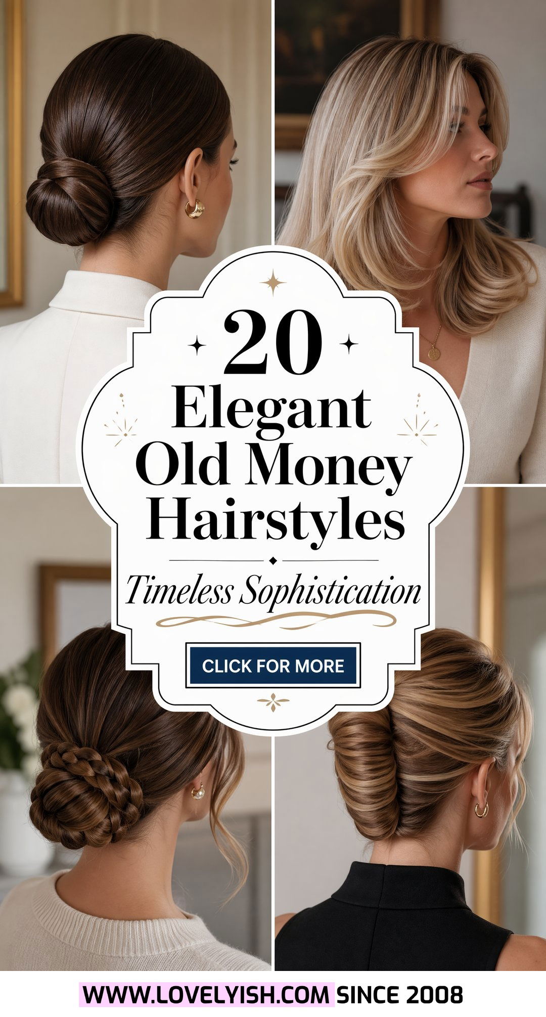 20 Elegant Old Money Hairstyles for a Truly Timeless Vibe - 20 Elegant Old Money Hairstyles for a Truly Timeless Vibe