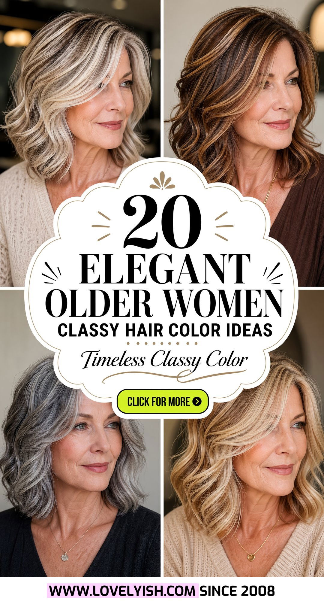 20 Elegant Older Women Classy Hair Color Ideas For A Fresh Look - 20 Elegant Older Women Classy Hair Color Ideas For A Fresh Look