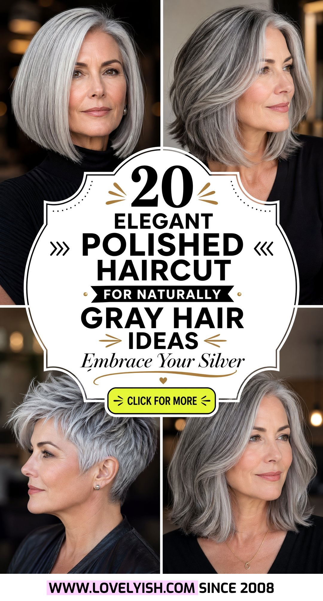 20 Elegant Polished Haircut for Naturally Gray Hair Ideas - 20 Elegant Polished Haircut for Naturally Gray Hair Ideas