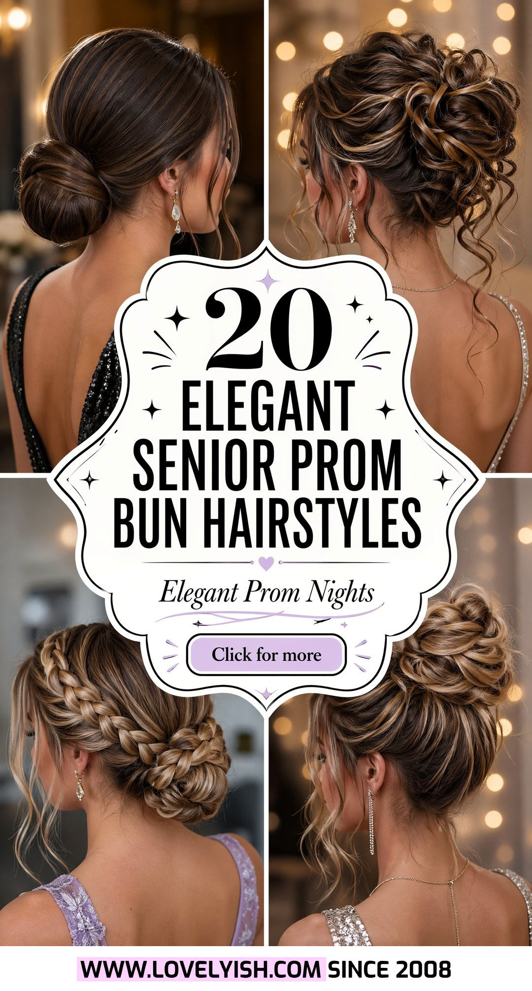 20 Elegant Senior Prom Bun Hairstyle Ideas for Your Night - 20 Elegant Senior Prom Bun Hairstyle Ideas for Your Night