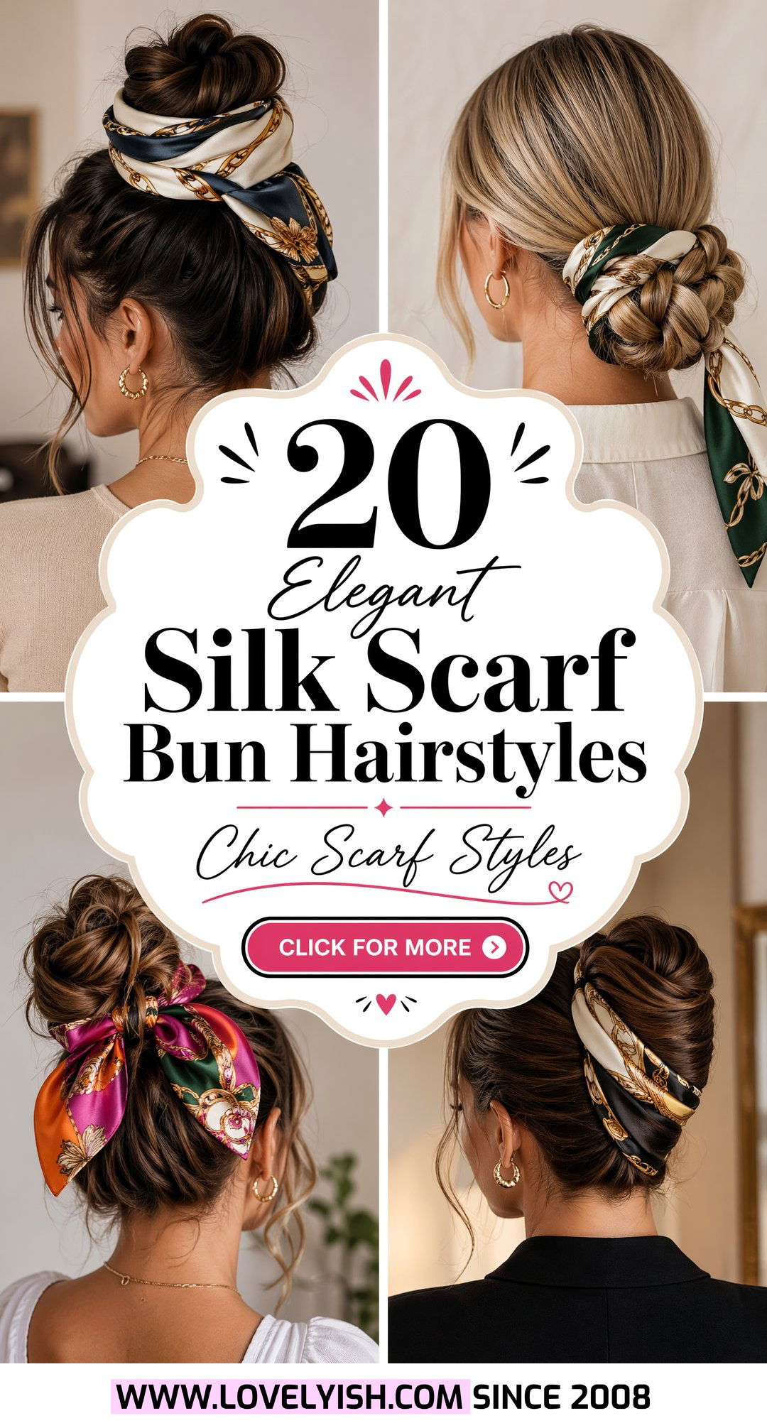 20 Elegant Silk Scarf Bun Hairstyle Ideas for a Chic Look - 20 Elegant Silk Scarf Bun Hairstyle Ideas for a Chic Look