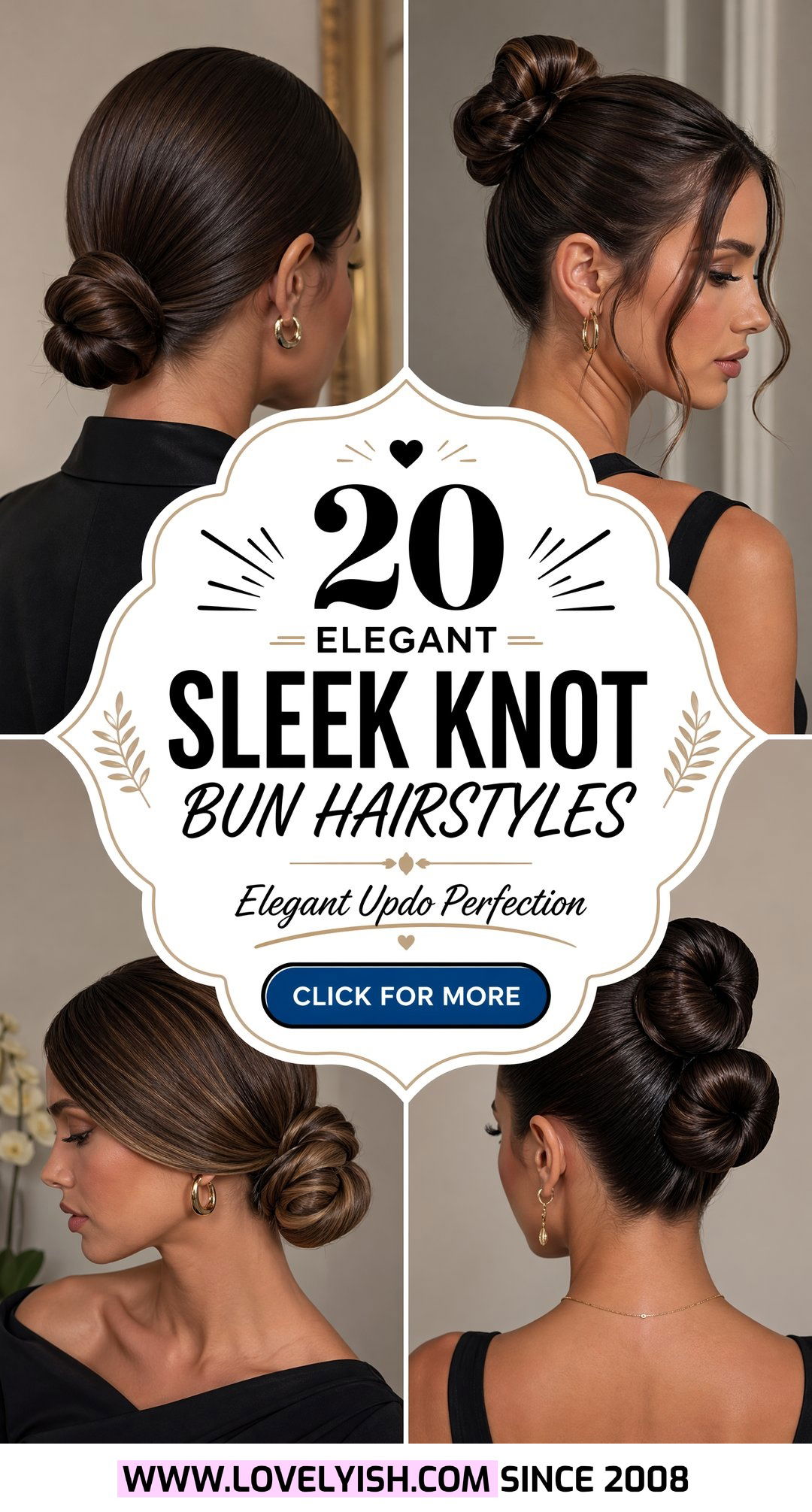 20 Elegant Sleek Knot Bun Hairstyle Ideas for Every Event - 20 Elegant Sleek Knot Bun Hairstyle Ideas for Every Event
