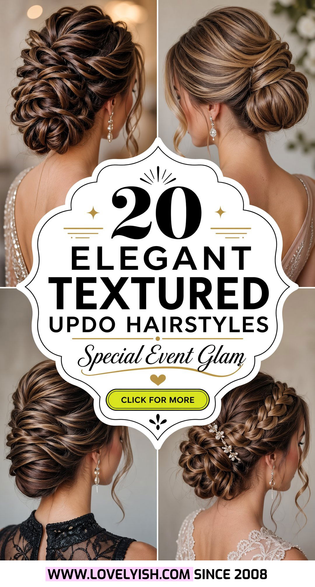 20 Elegant Textured Updo Hairstyles for Any Special Event - 20 Elegant Textured Updo Hairstyles for Any Special Event