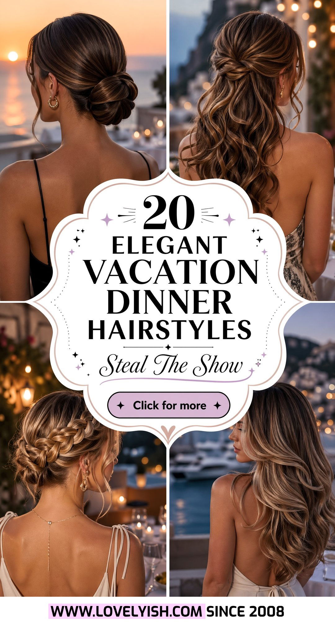 20 Elegant Vacation Dinner Hairstyles to Steal the Show - 20 Elegant Vacation Dinner Hairstyles to Steal the Show