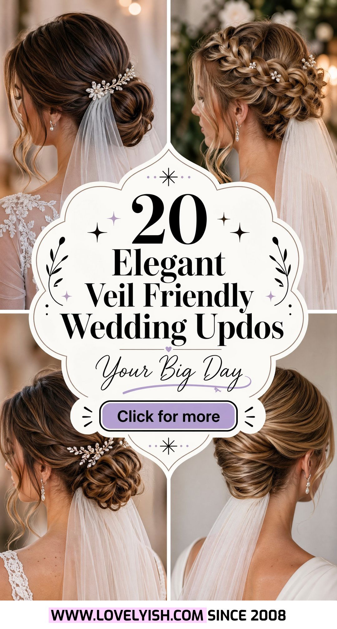 20 Elegant Veil Friendly Wedding Updo Ideas For Your Big Day - 20 Elegant Veil Friendly Wedding Updo Ideas For Your Big Day