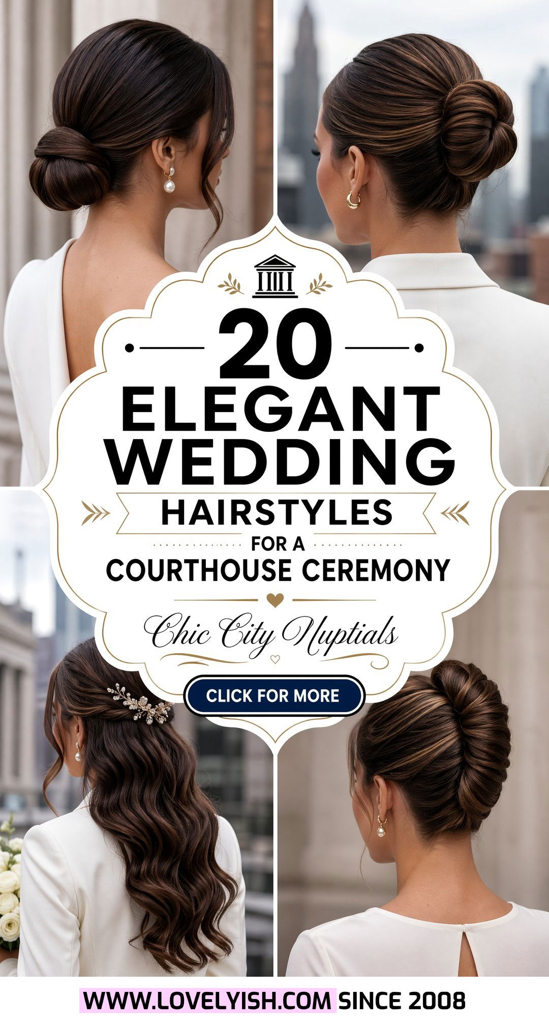 20 Elegant Wedding Hairstyles for a Courthouse Ceremony - 20 Elegant Wedding Hairstyles for a Courthouse Ceremony