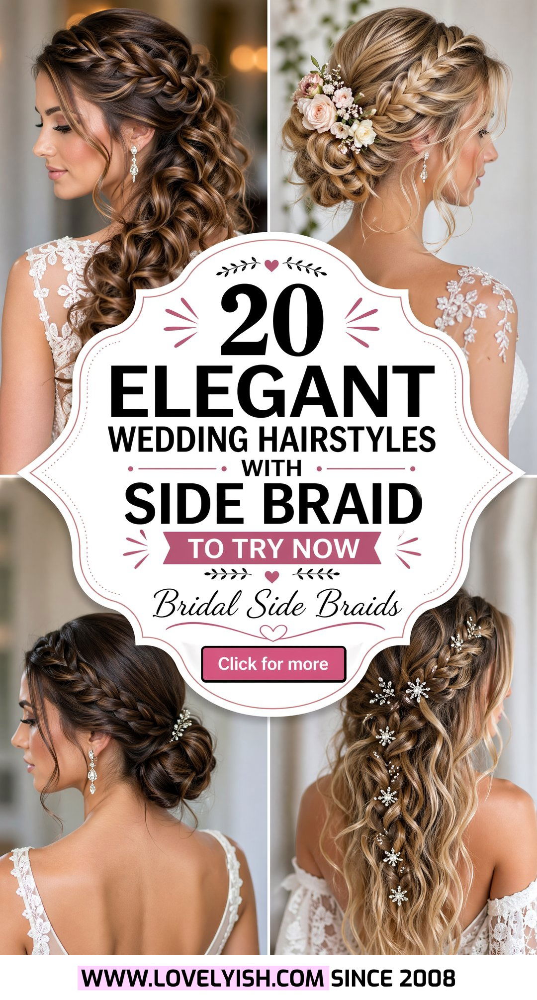 20 Elegant Wedding Hairstyles with Side Braid to Try Now - 20 Elegant Wedding Hairstyles with Side Braid to Try Now