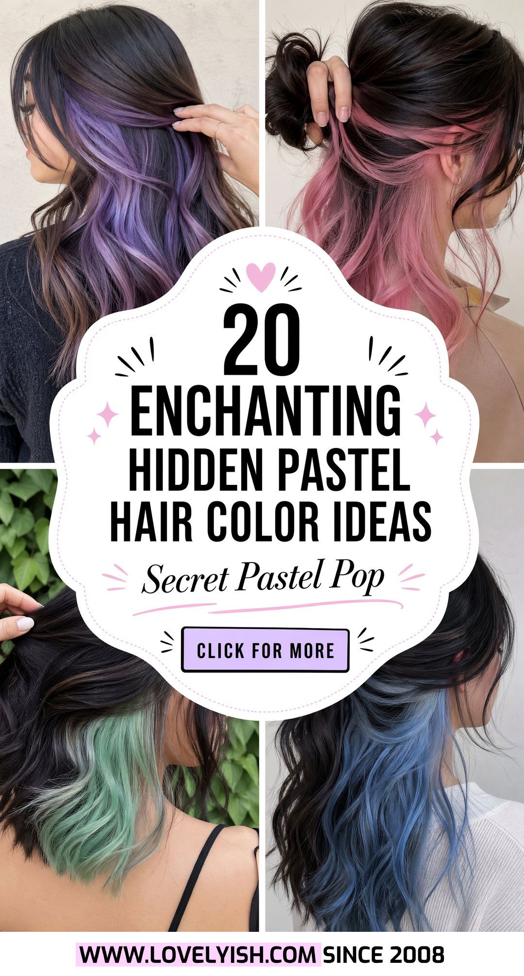20 Enchanting Hidden Pastel Hair Color Ideas to Try Now - 20 Enchanting Hidden Pastel Hair Color Ideas to Try Now