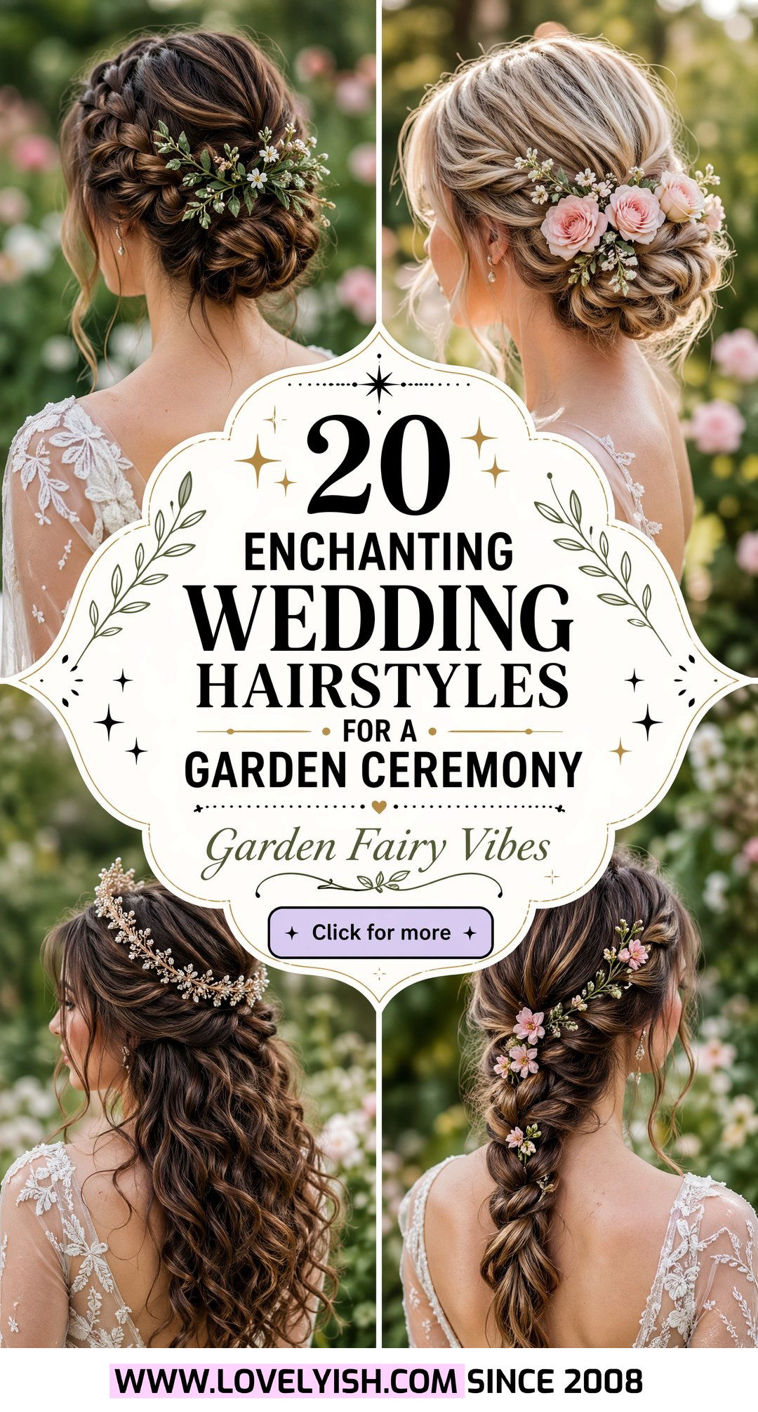 20 Enchanting Wedding Hairstyles for a Garden Ceremony - 20 Enchanting Wedding Hairstyles for a Garden Ceremony