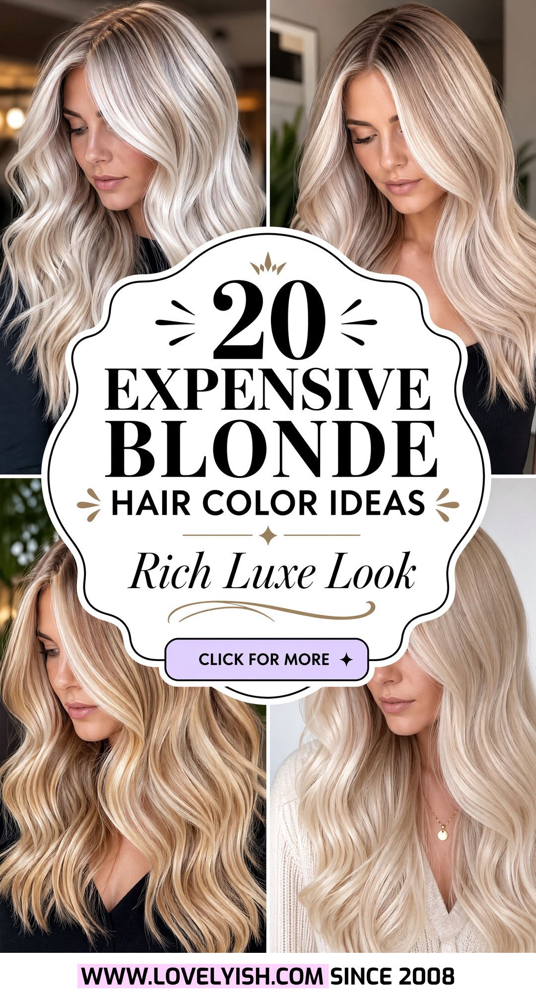 20 Expensive Blonde Hair Color Ideas for a Rich Luxe Look - 20 Expensive Blonde Hair Color Ideas for a Rich, Luxe Look