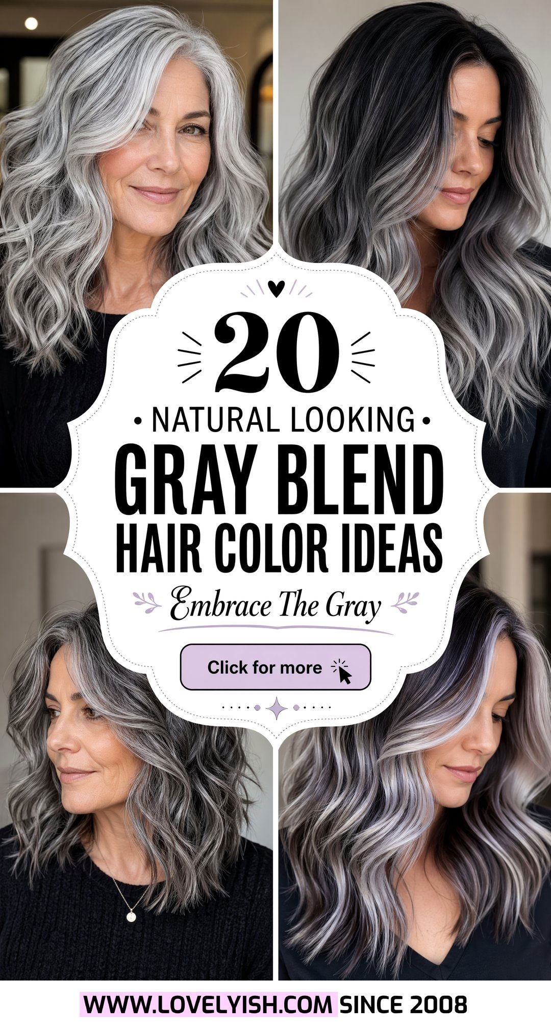 20 Flattering Natural Looking Gray Blend Hair Color Ideas - 20 Flattering Natural Looking Gray Blend Hair Color Ideas