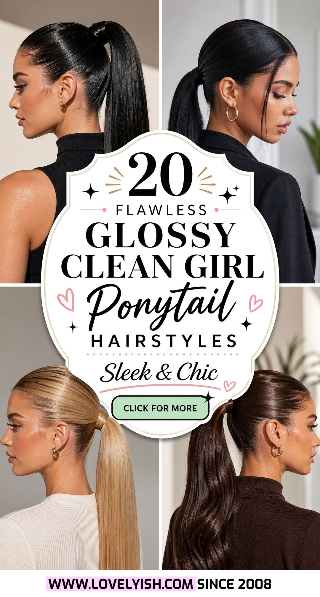 20 Flawless Glossy Clean Girl Ponytail Hairstyles to Try - 20 Flawless Glossy Clean Girl Ponytail Hairstyles to Try