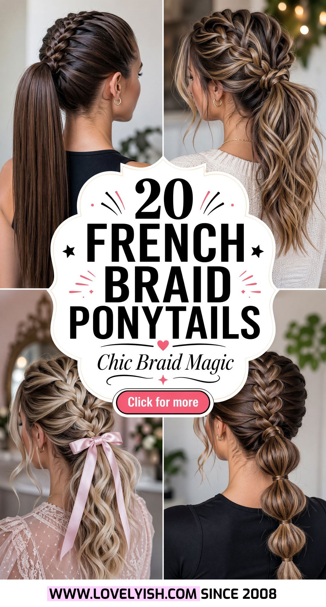 20 French Braid Ponytail Hairstyle Ideas for a Chic Look - 20 French Braid Ponytail Hairstyle Ideas for a Chic Look