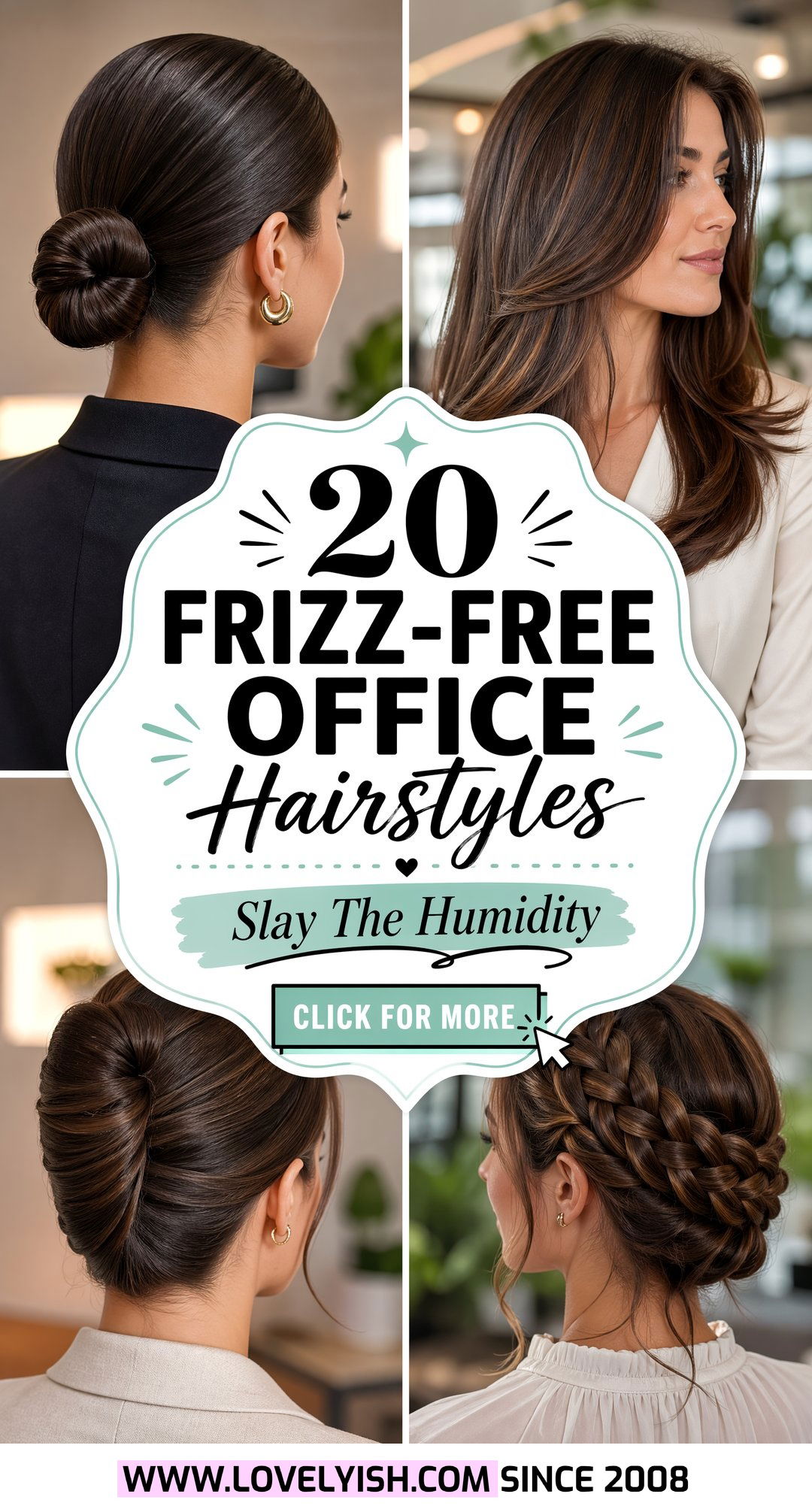 20 Frizz-Free Office Hairstyle Ideas Perfect for Humid Days - 20 Frizz-Free Office Hairstyle Ideas Perfect for Humid Days