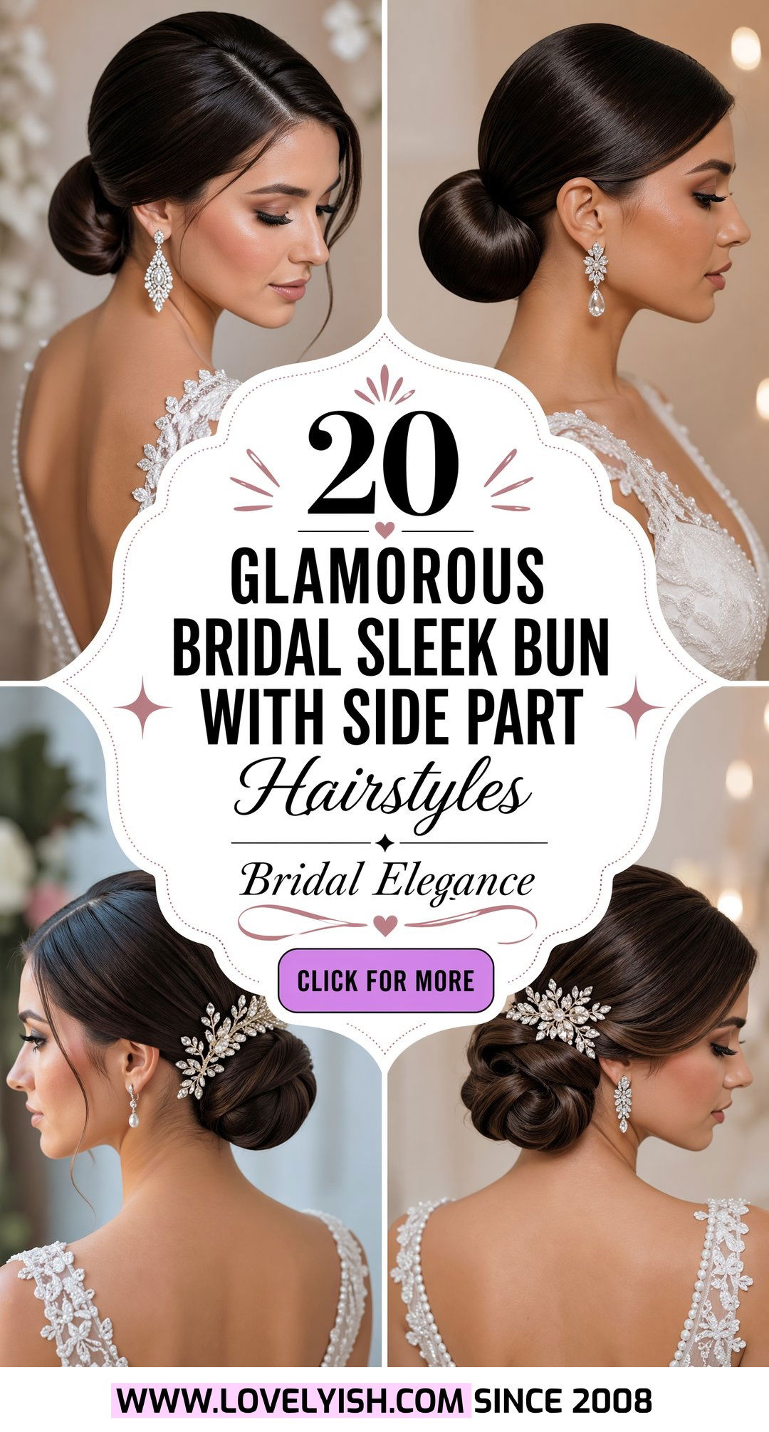 20 Glamorous Bridal Sleek Bun with Side Part Hairstyles - 20 Glamorous Bridal Sleek Bun with Side Part Hairstyles
