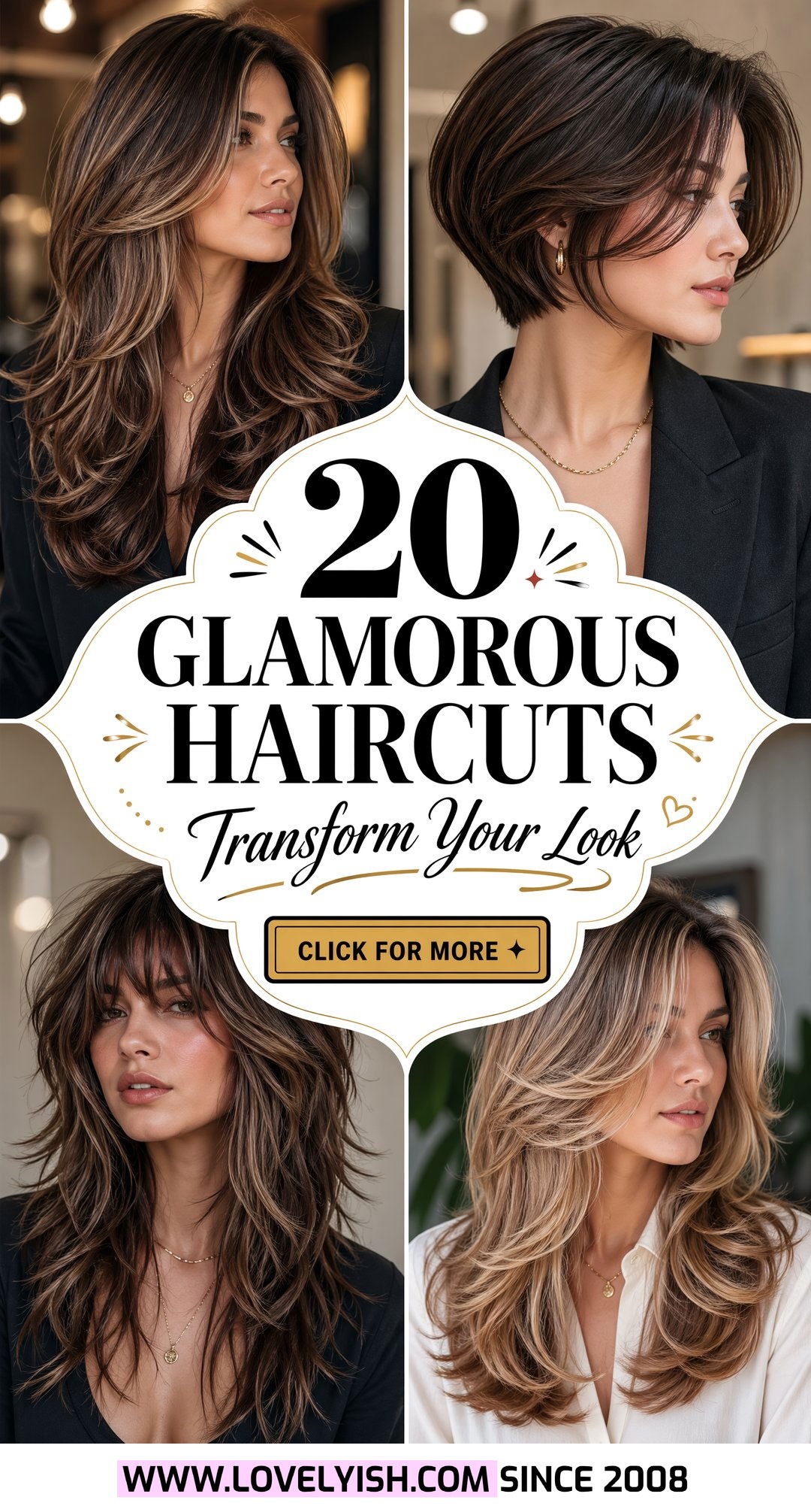 20 Glamorous Haircut Ideas for Women to Transform Your Look - 20 Glamorous Haircut Ideas for Women to Transform Your Look