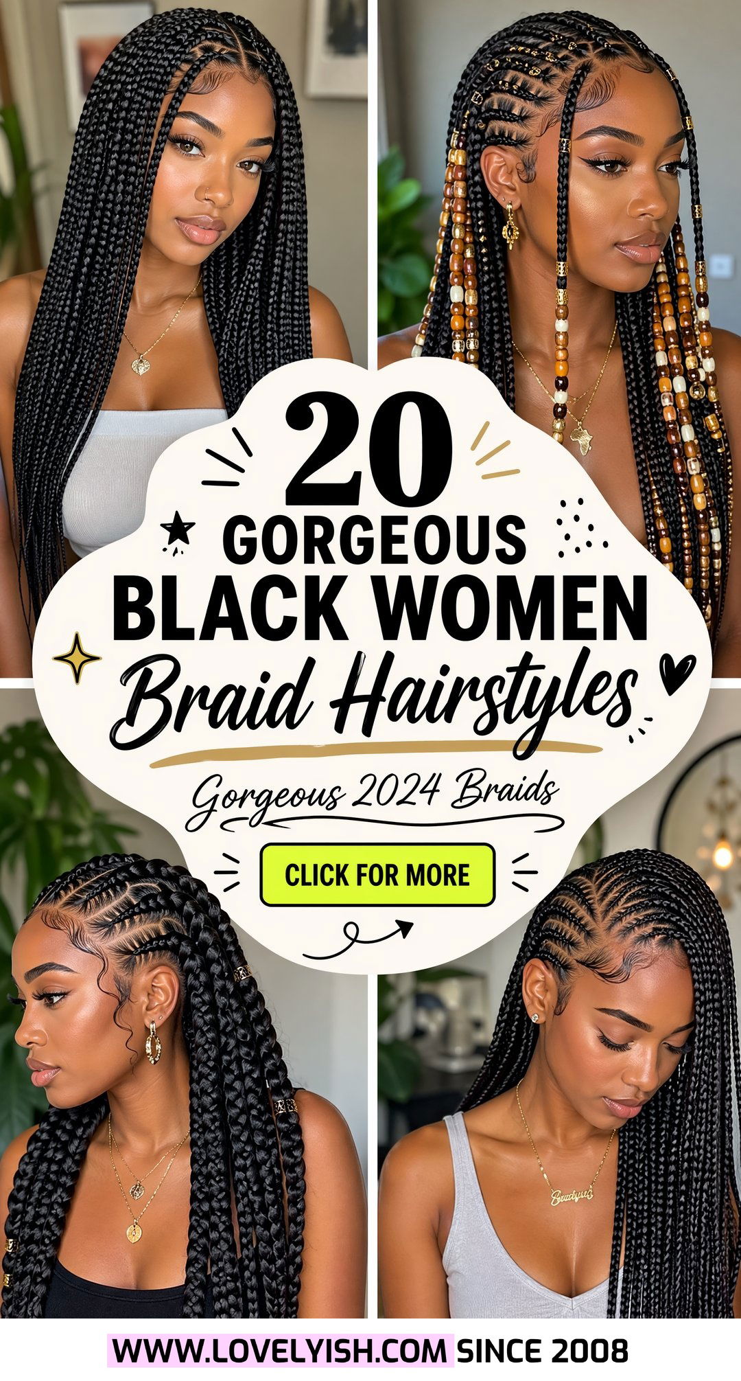 20 Gorgeous Black Women Braid Hairstyle Ideas for 2024 - 20 Gorgeous Black Women Braid Hairstyle Ideas for 2024
