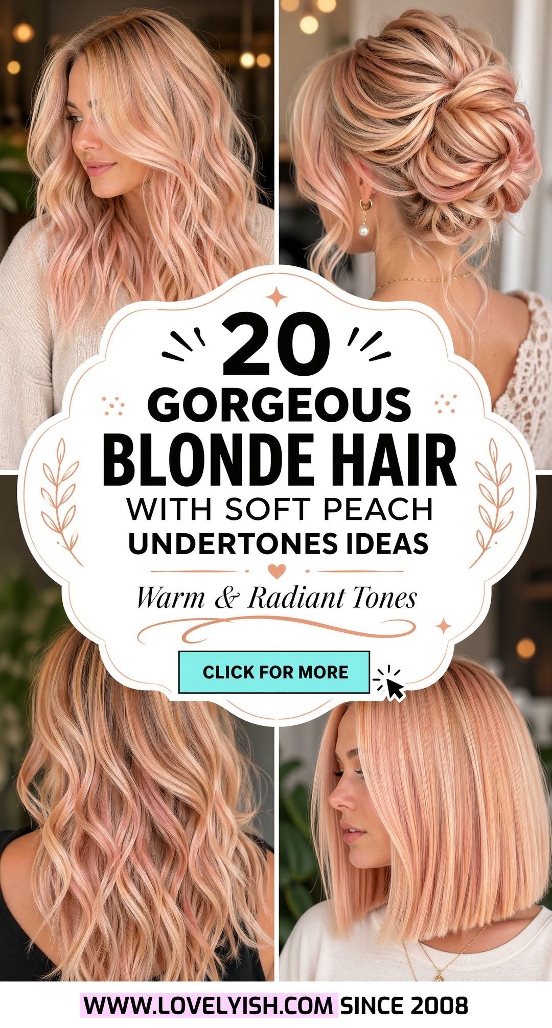 20 Gorgeous Blonde Hair With Soft Peach Undertones Ideas - 20 Gorgeous Blonde Hair With Soft Peach Undertones Ideas