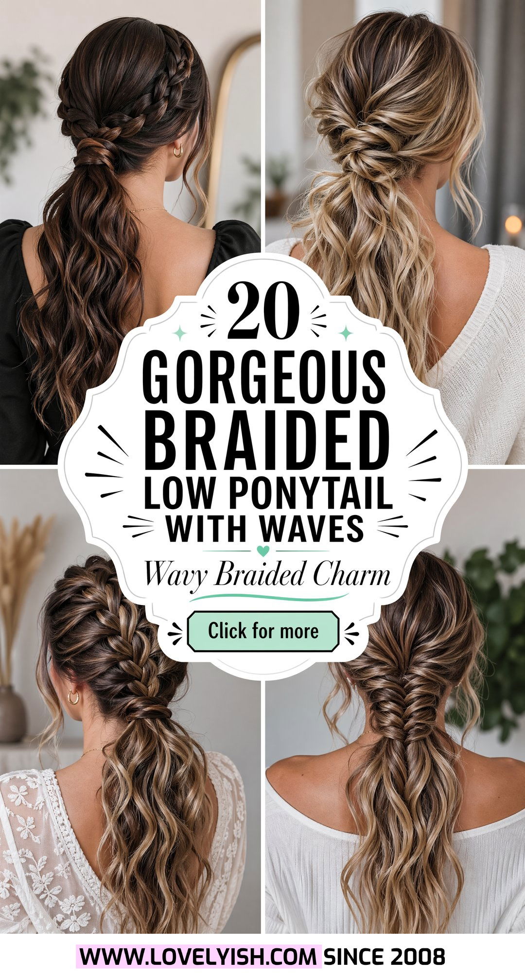 20 Gorgeous Braided Low Ponytail with Waves Hairstyles! - 20 Gorgeous Braided Low Ponytail with Waves Hairstyles!