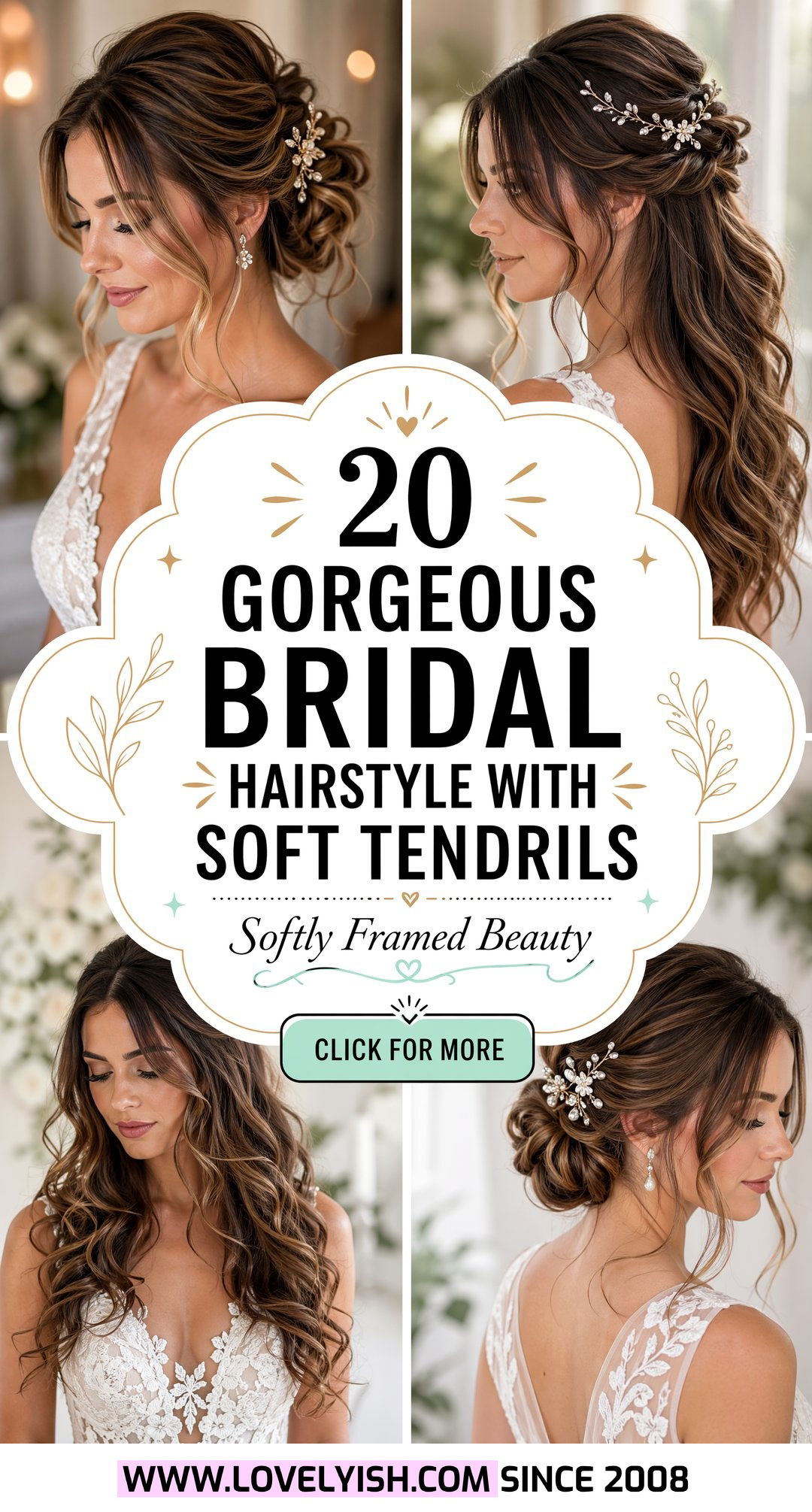20 Gorgeous Bridal Hairstyle With Soft Tendrils For Brides - 20 Gorgeous Bridal Hairstyle With Soft Tendrils For Brides