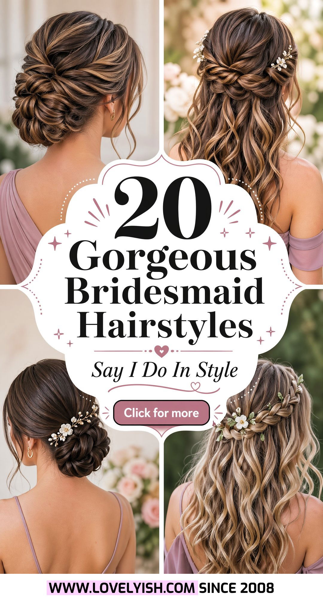 20 Gorgeous Bridesmaid Hairstyles for the Perfect Wedding - 20 Gorgeous Bridesmaid Hairstyles for the Perfect Wedding