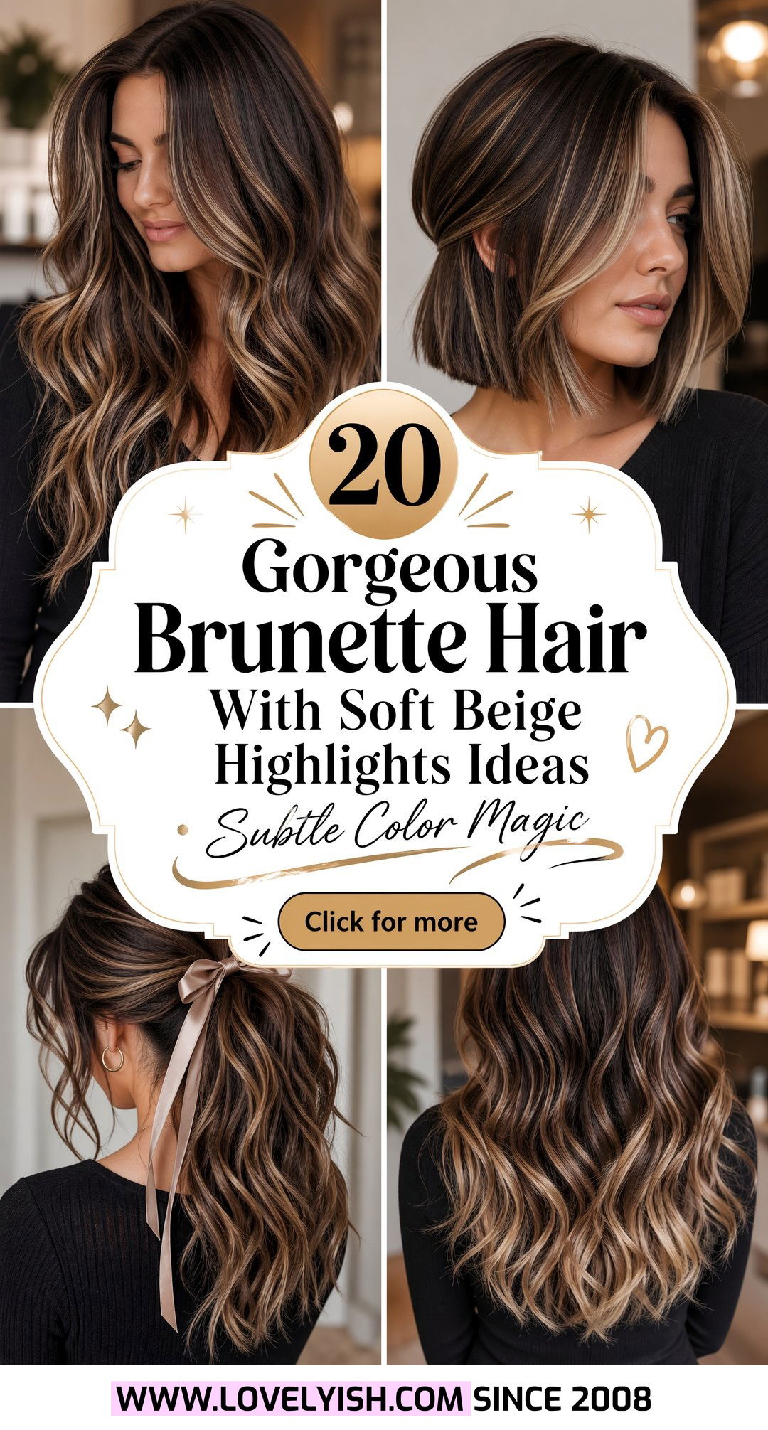 20 Gorgeous Brunette Hair With Soft Beige Highlights Ideas - 20 Gorgeous Brunette Hair With Soft Beige Highlights Ideas