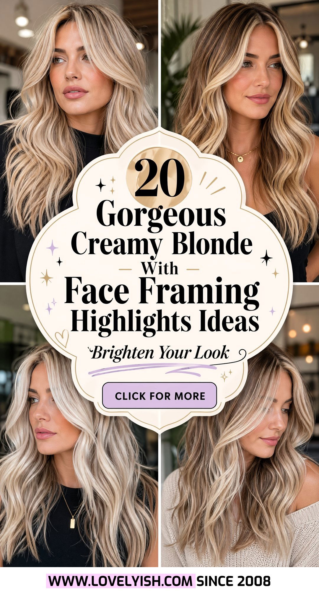 20 Gorgeous Creamy Blonde With Face Framing Highlights Looks - 20 Gorgeous Creamy Blonde With Face Framing Highlights Looks