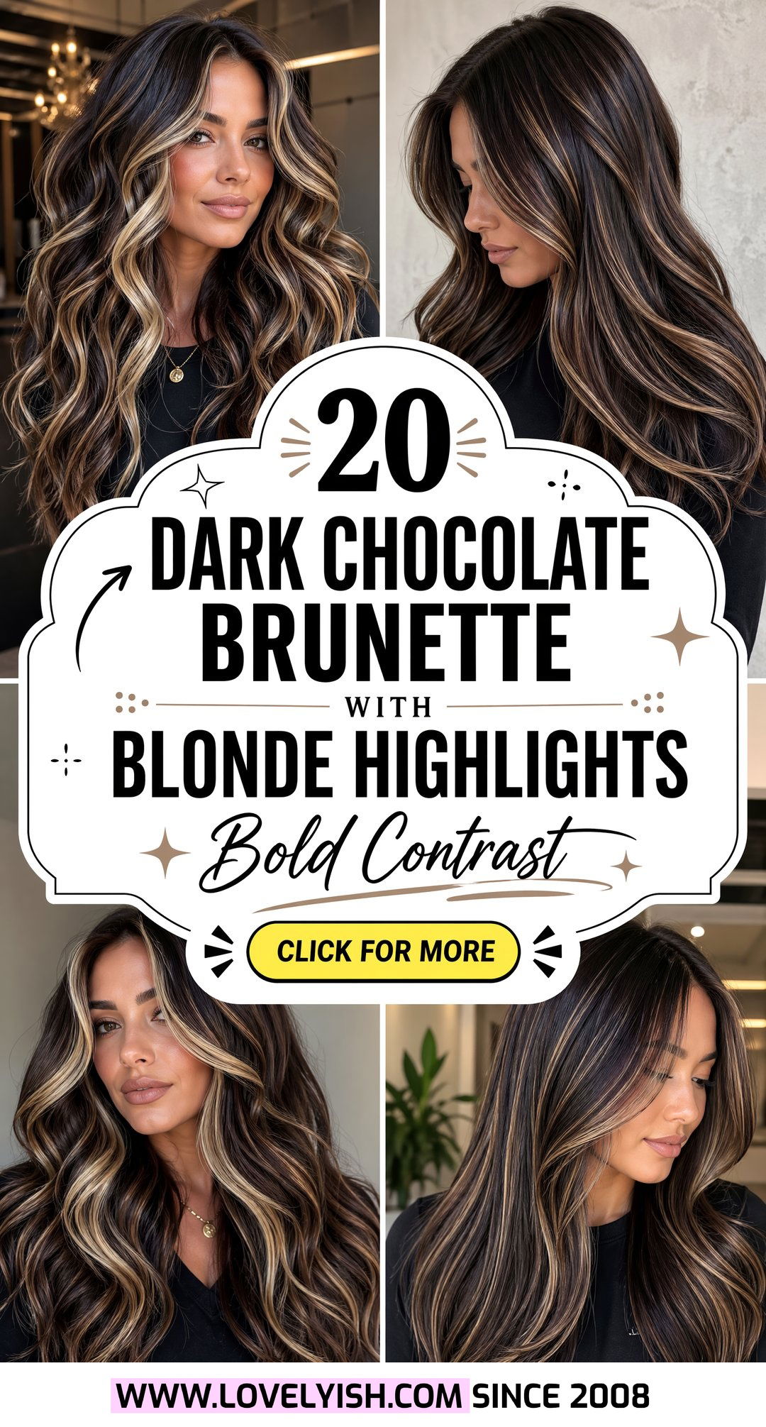 20 Gorgeous Dark Chocolate Brunette With Blonde Highlights - 20 Gorgeous Dark Chocolate Brunette With Blonde Highlights