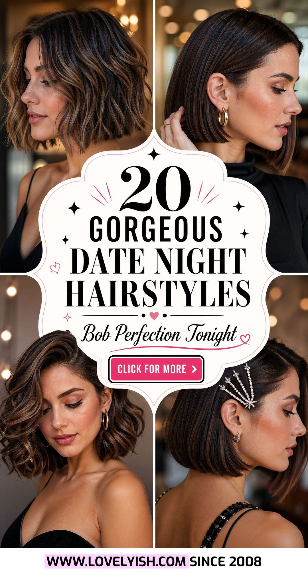20 Gorgeous Date Night Hairstyles for a Shoulder Length Bob - 20 Gorgeous Date Night Hairstyles for a Shoulder Length Bob
