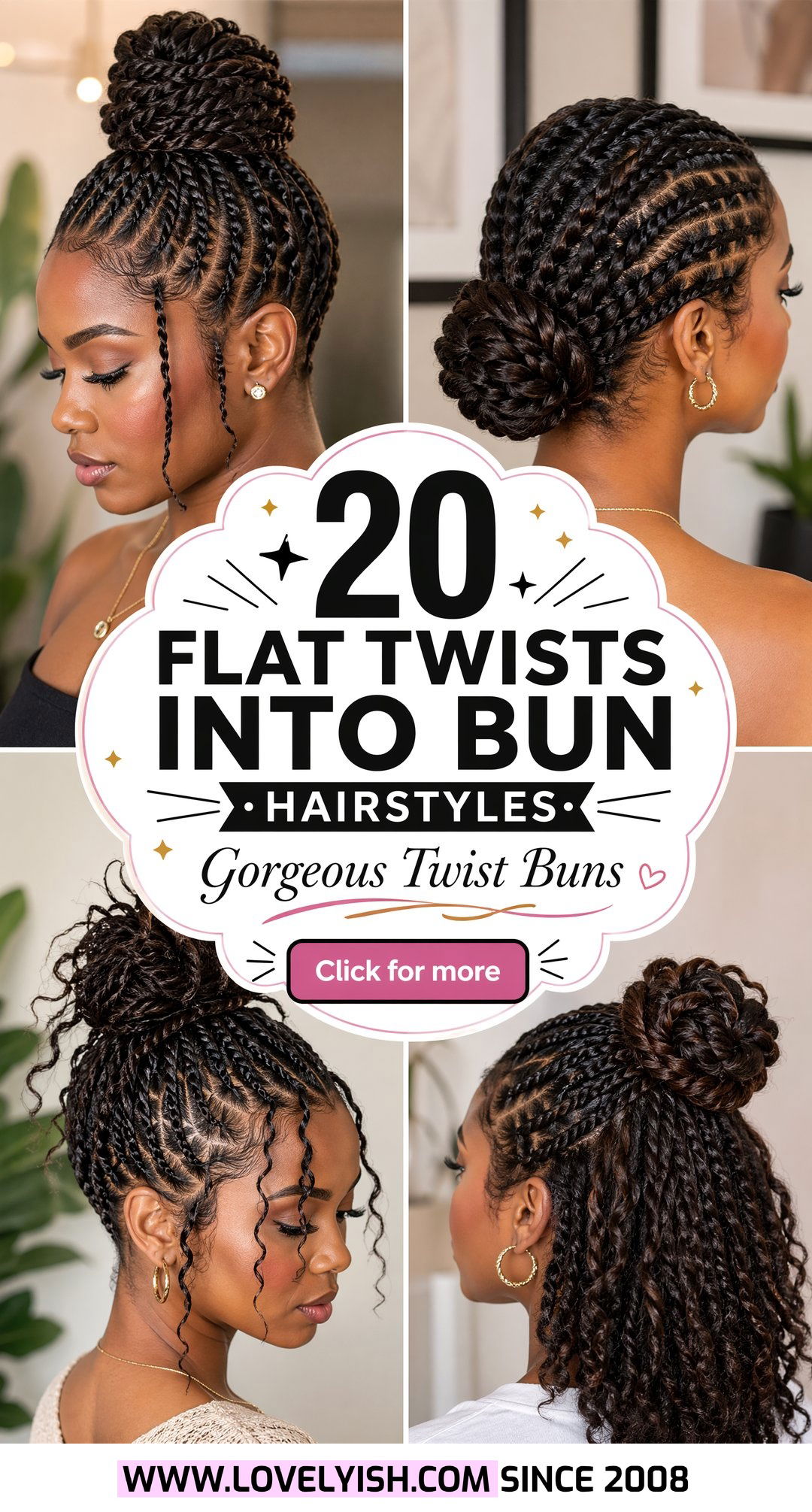 20 Gorgeous Flat Twists Into Bun Hairstyle Ideas To Try Now - 20 Gorgeous Flat Twists Into Bun Hairstyle Ideas To Try Now