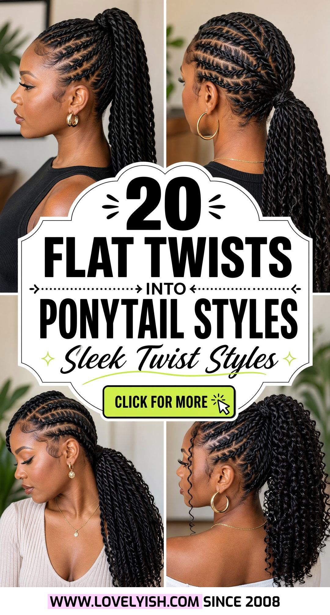 20 Gorgeous Flat Twists Into Ponytail Styles To Try Now - 20 Gorgeous Flat Twists Into Ponytail Styles To Try Now
