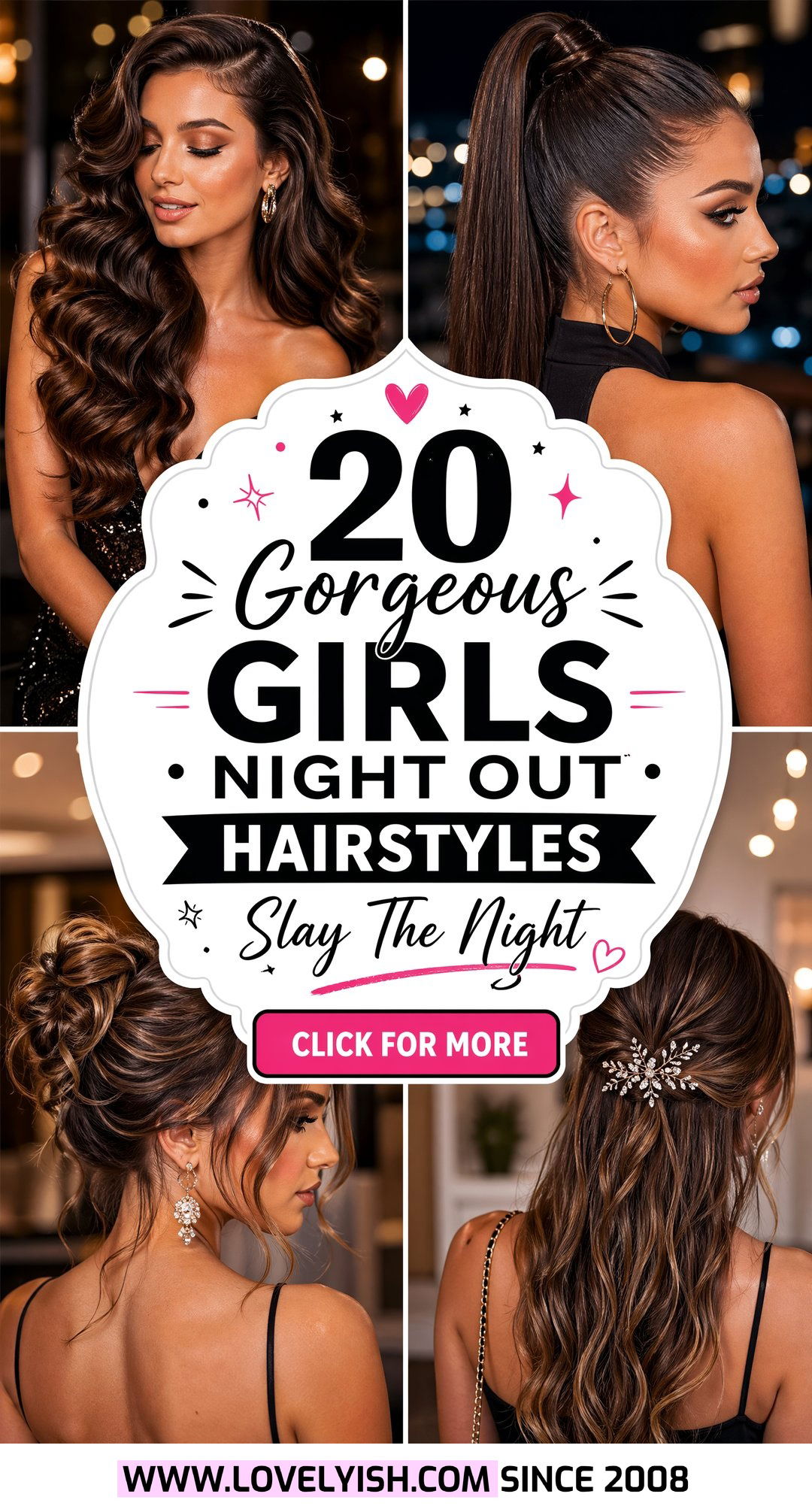 20 Gorgeous Girls Night Out Hairstyles to Steal the Show - 20 Gorgeous Girls Night Out Hairstyles to Steal the Show